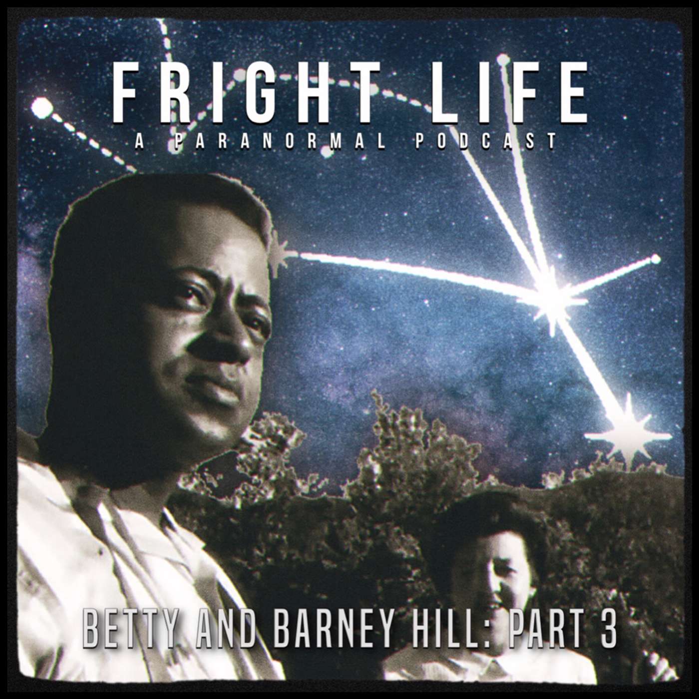Episode 51: Betty and Barney Hill Part: 3