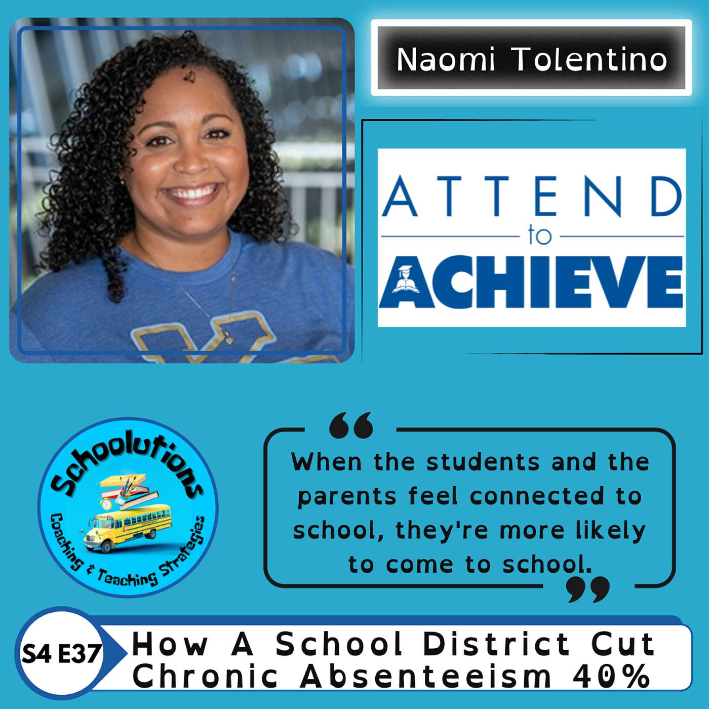 How This School District Cut Chronic Absenteeism 40% with Naomi Tolentino Miranda