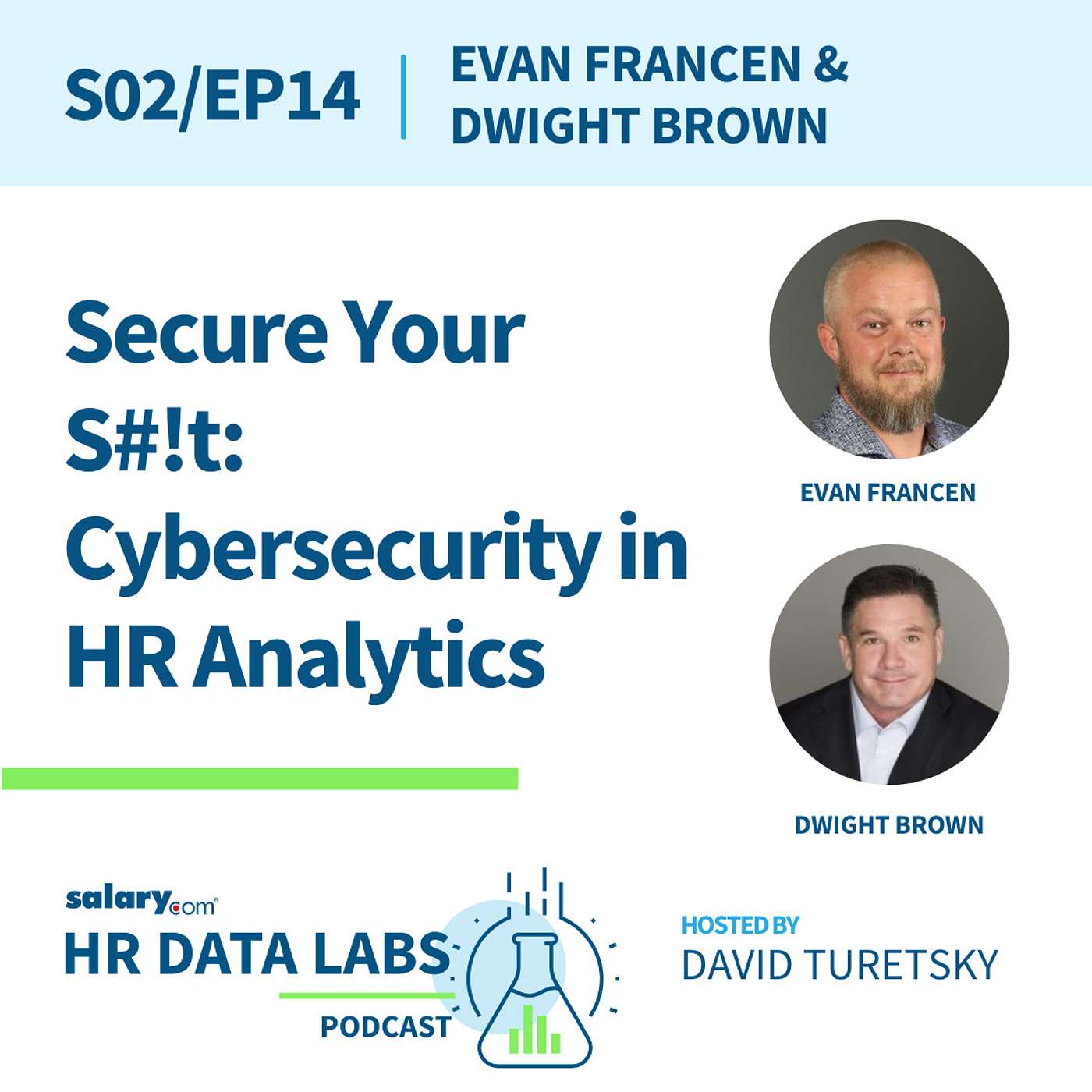 cover of episode Evan Francen - Secure Your S#!t:  Cybersecurity in HR Analytics