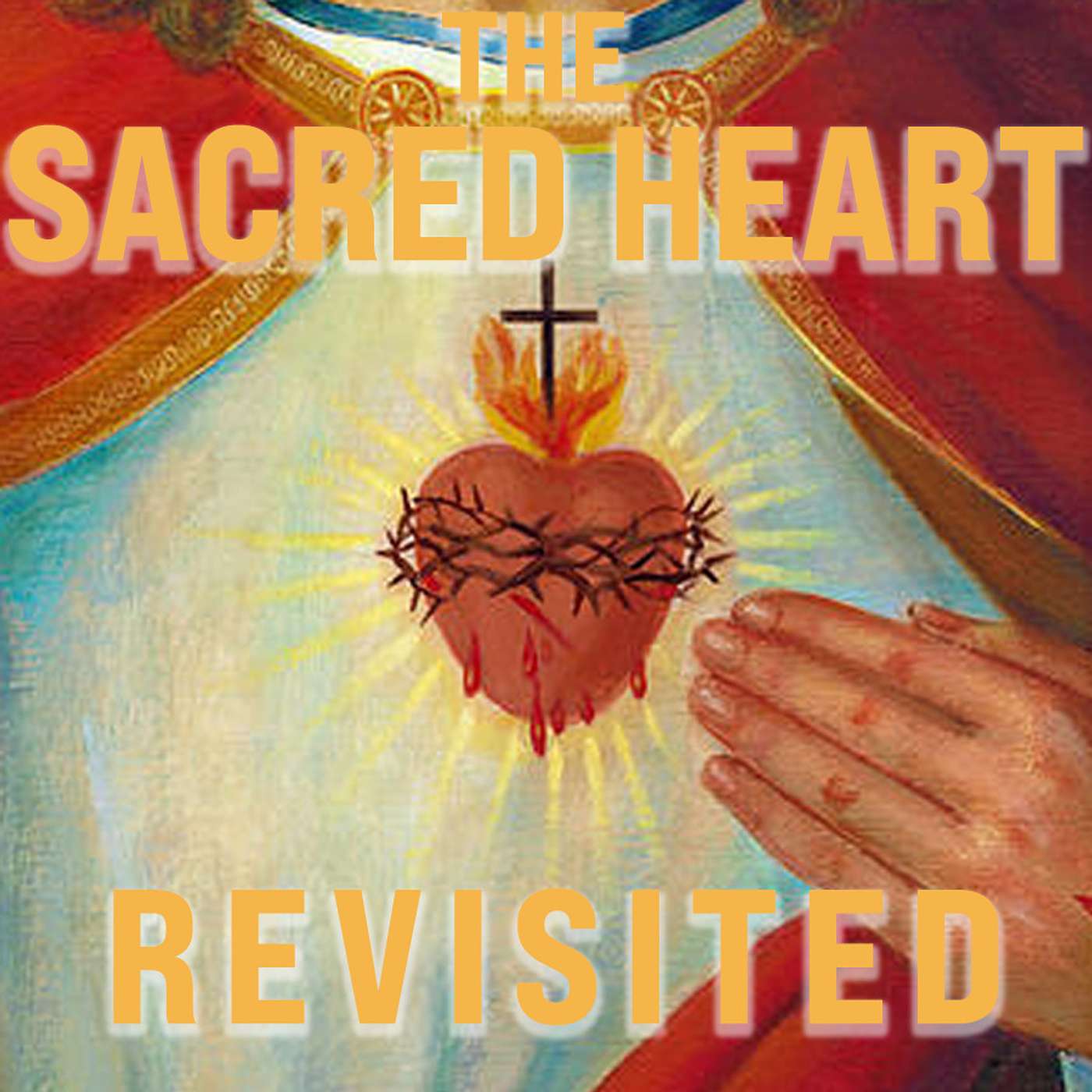 Season 2 Episode 173 - The Sacred Heart Revisited