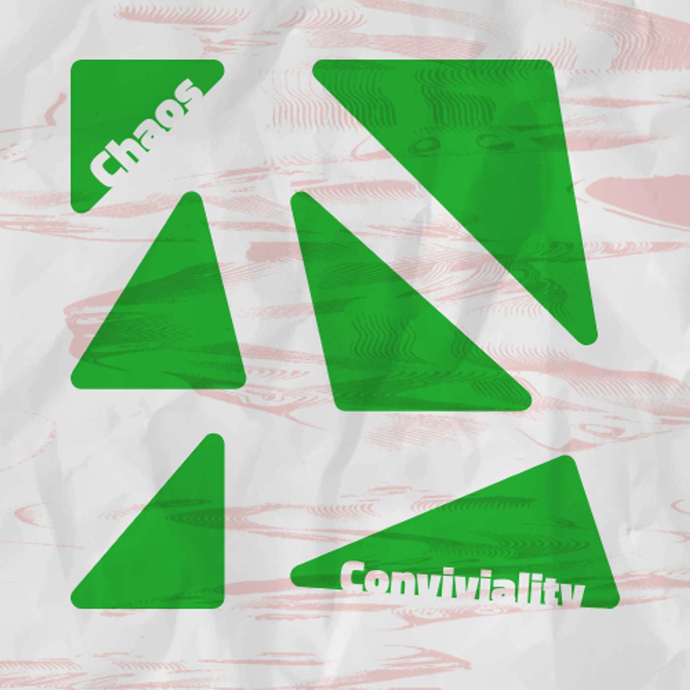 Chaos and Conviviality cover art