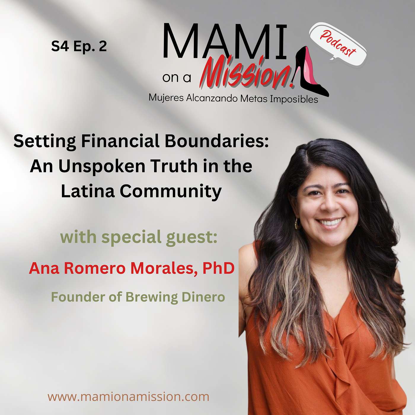 MAMI on a Mission Podcast - Mujeres Alcanzando Metas Imposibles