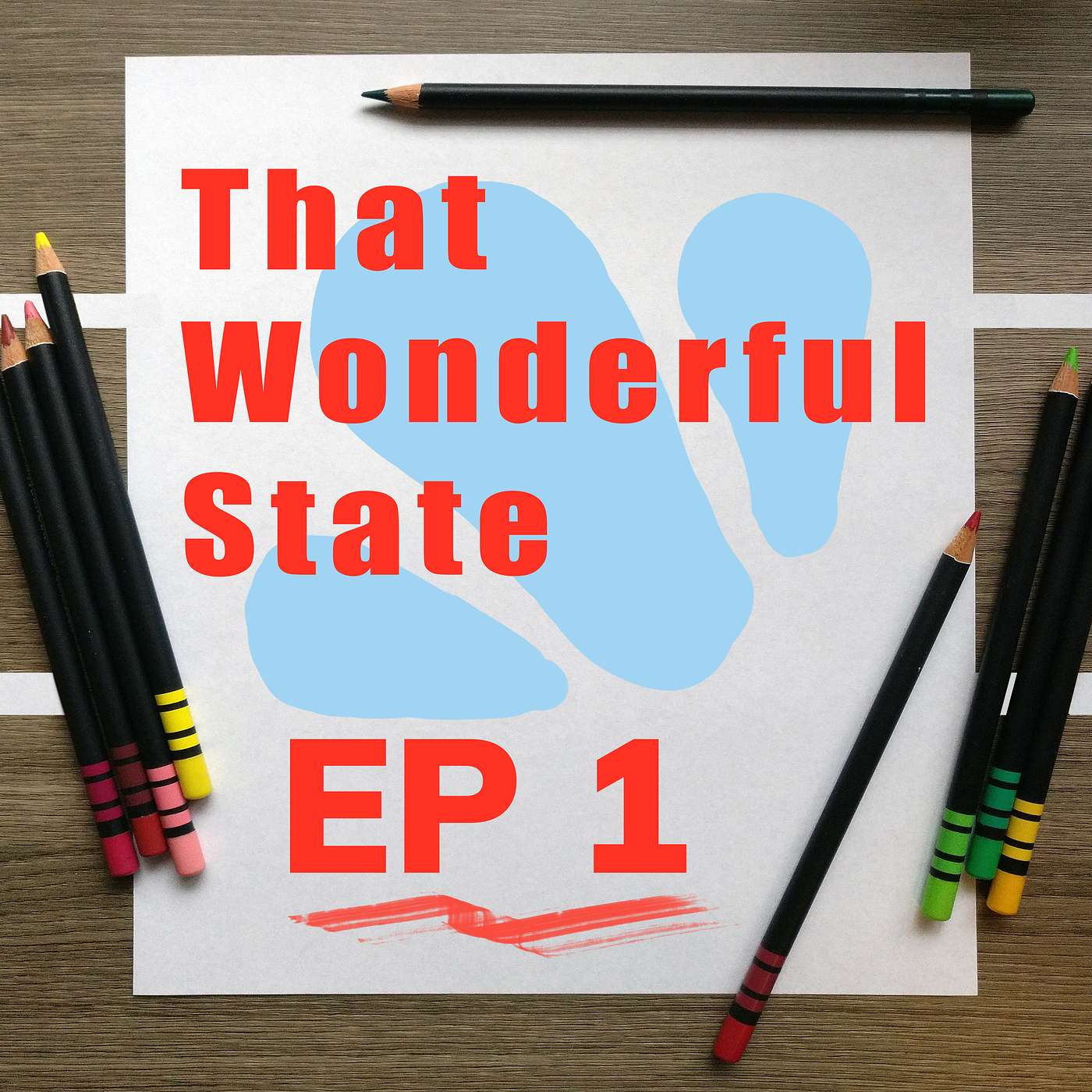 That Wonderful State