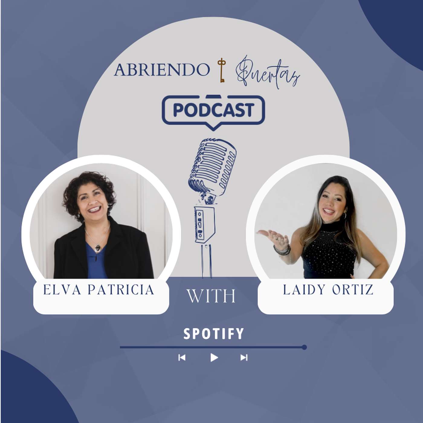 Abriendo Puertas con Elva Patricia Gonzalez