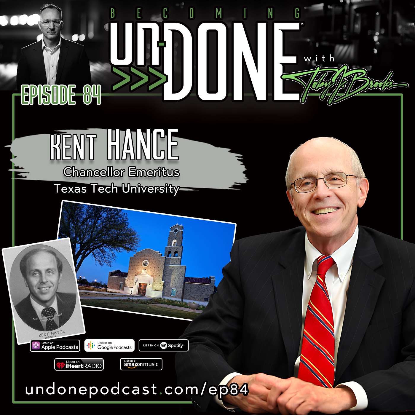 EP84: BIG FISH with Kent Hance, Chancellor Emeritus of Texas Tech University