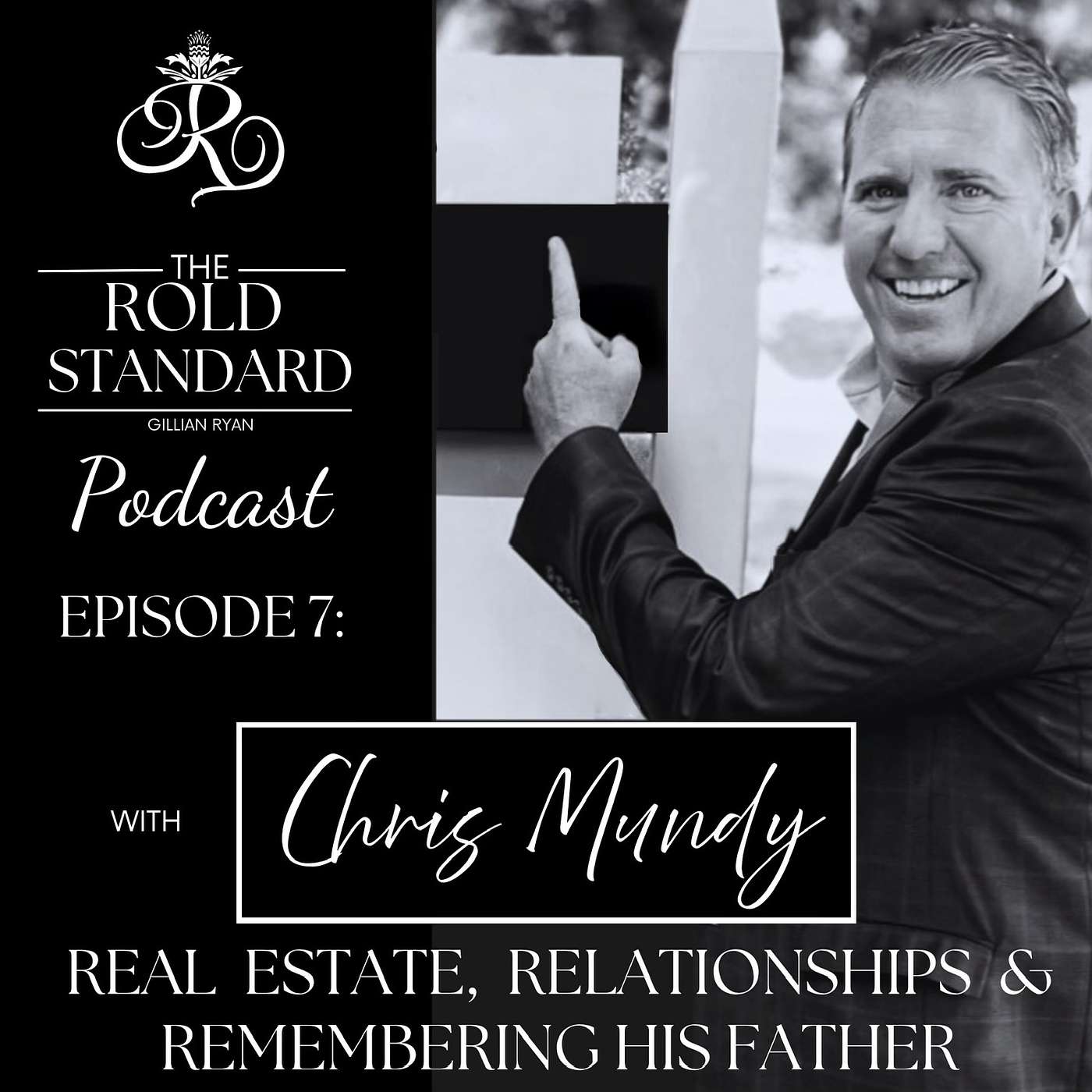 Episode 7: Real Estate, Relationships & Remembering His Father episode artwork