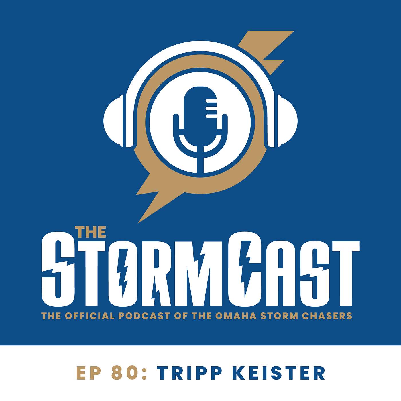 The StormCast: Ep. 80 - Tripp Keister episode artwork