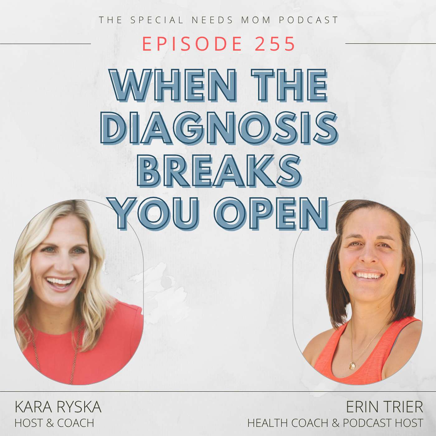 When the Diagnosis Breaks You Open with Erin Trier