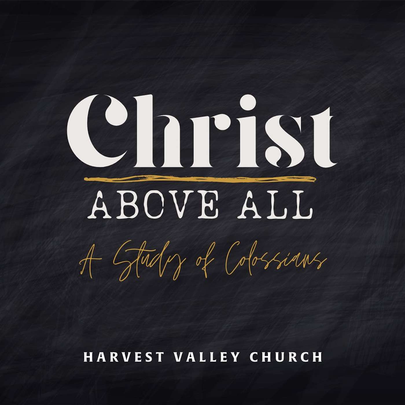 Christ Above All | Colossians 1:1-8 // North Fargo