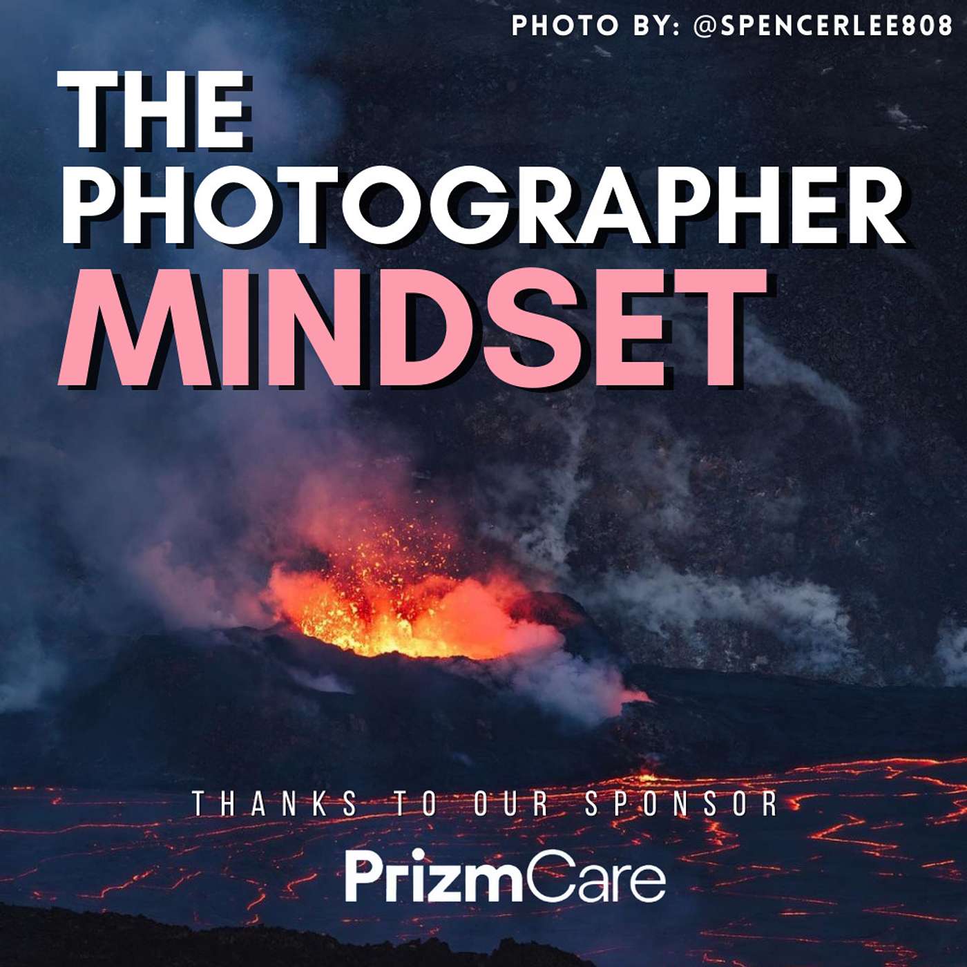 The Photographer Mindset