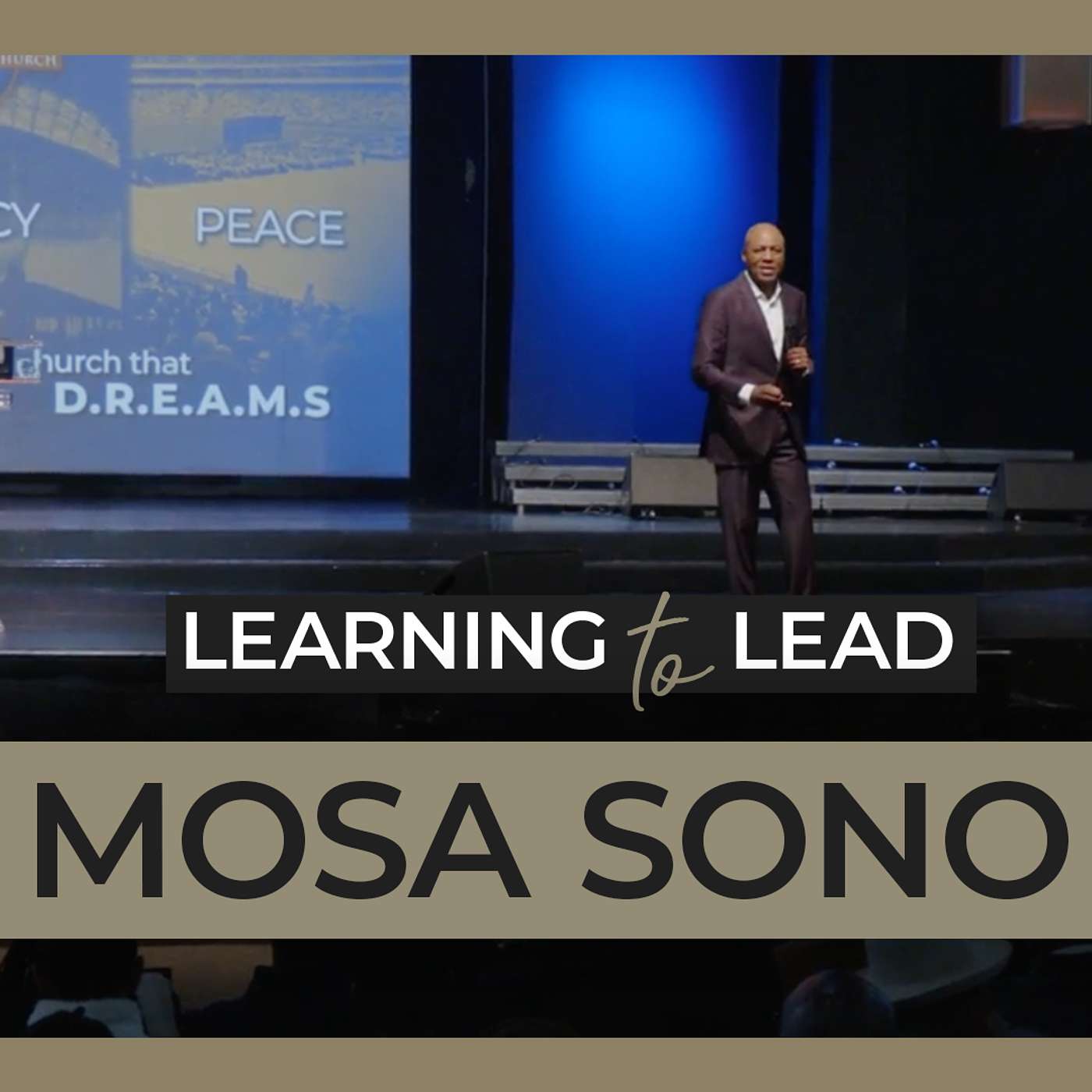 Leadership, Legacy, Life Lessons & Faith | Learning to Lead Ep 6 - Bishop Mosa Sono