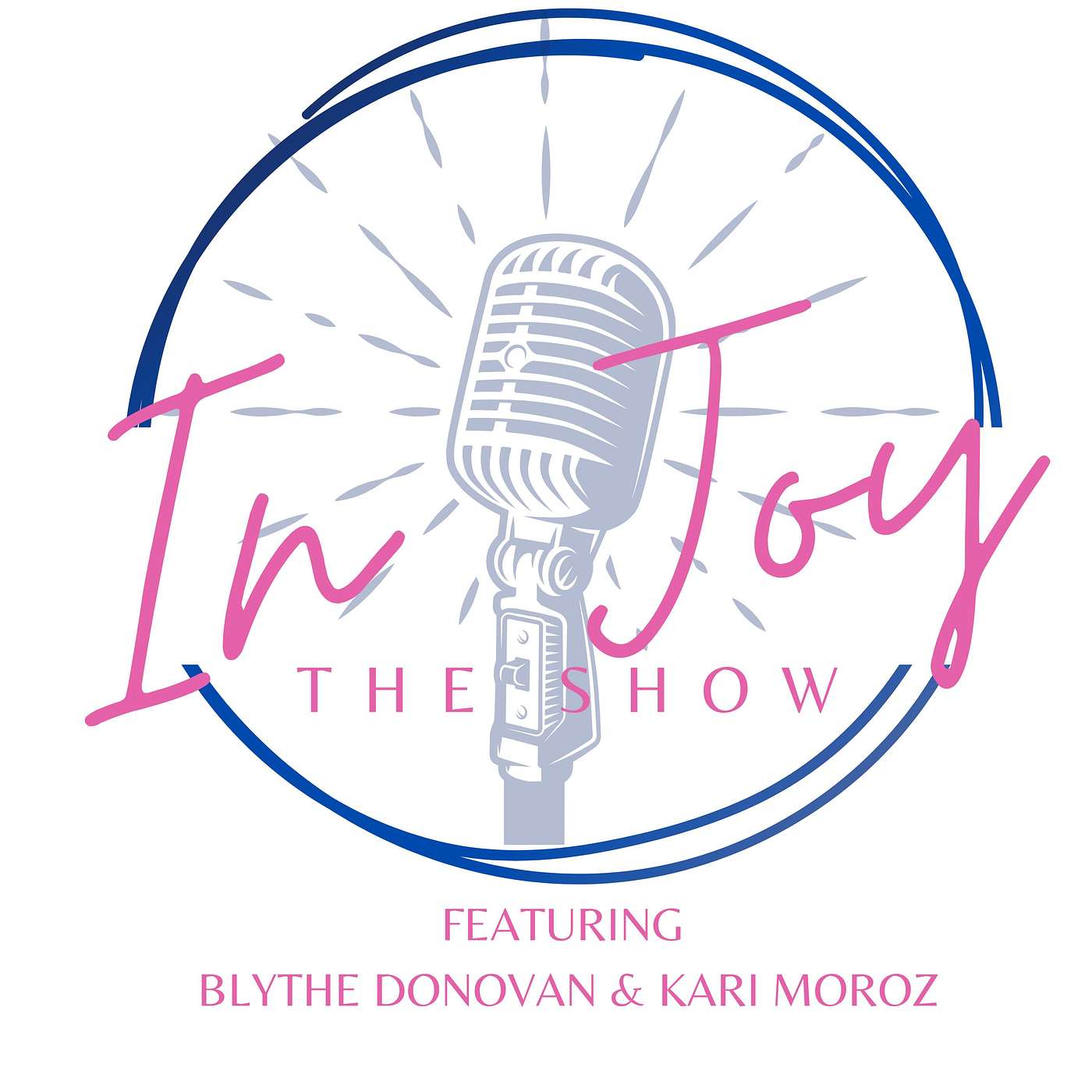 In Joy The Show