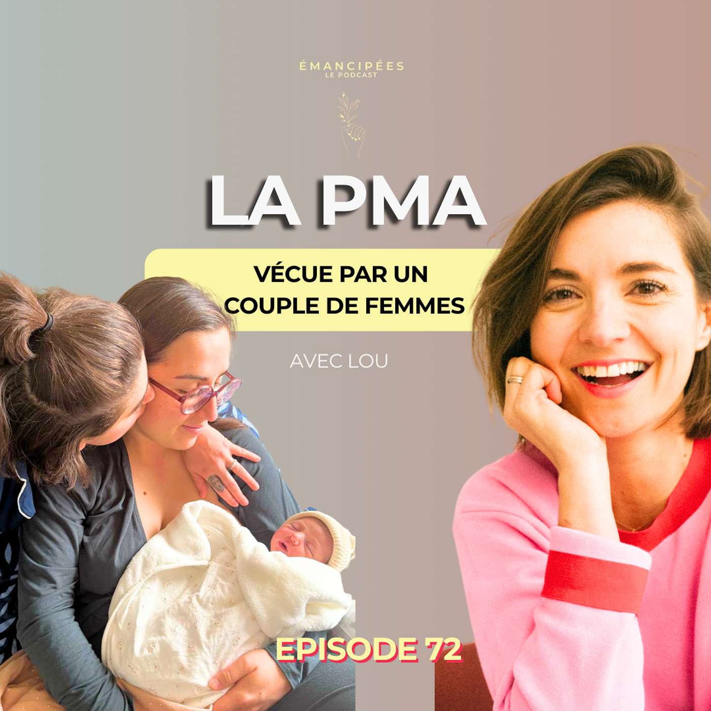 #73 PMA en couple de femmes : un parcours éprouvant, mais magique #73 PMA en couple de femmes : un parcours éprouvant, mais magique