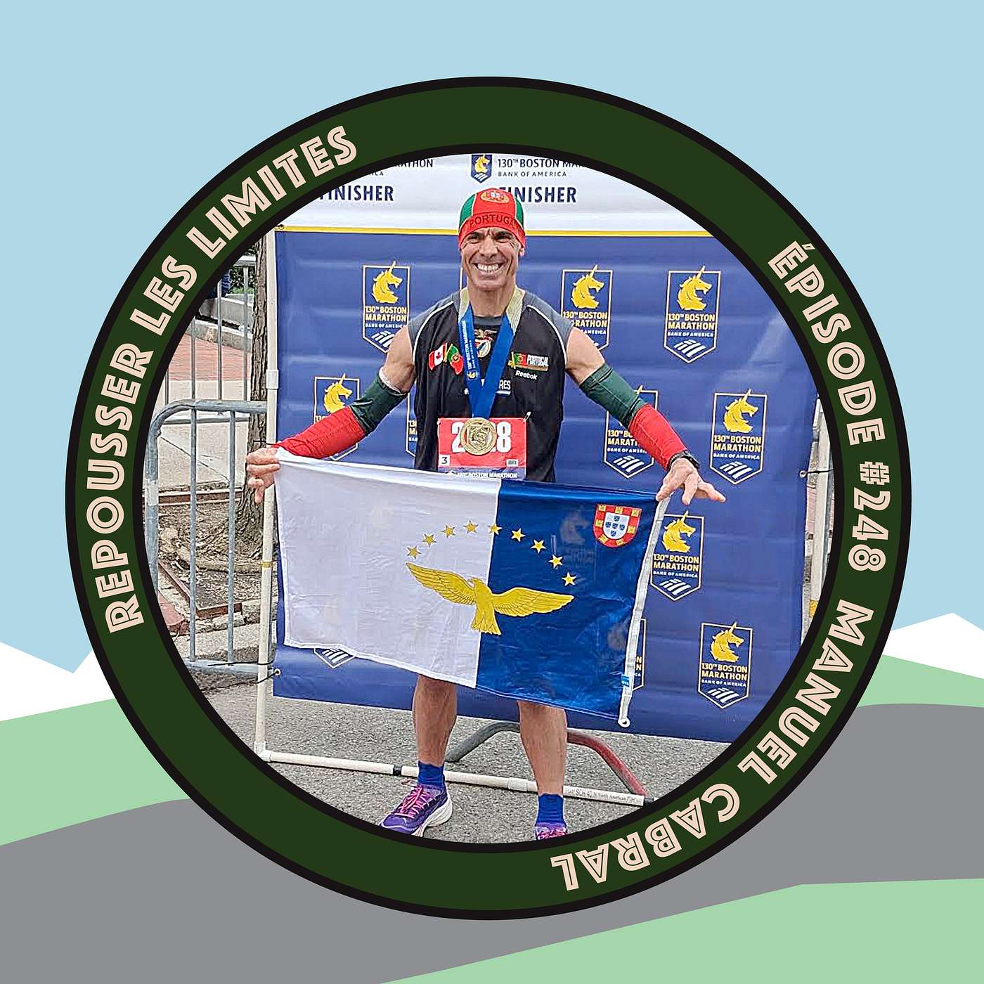 #248 - Manuel Cabral - Le sport a transformé sa vie: il a fait 8 marathons en 8 jours de suite …