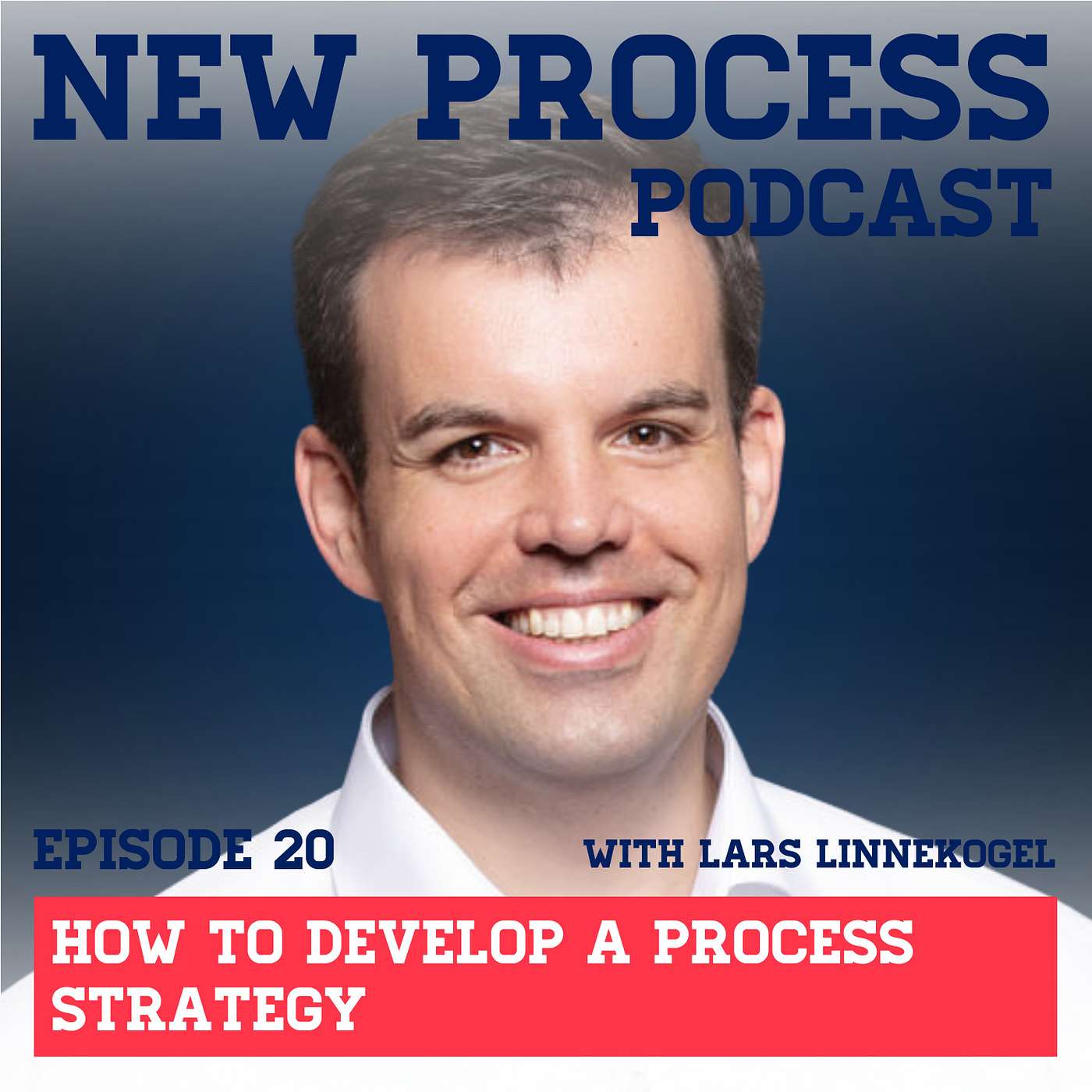 New Process Podcast
