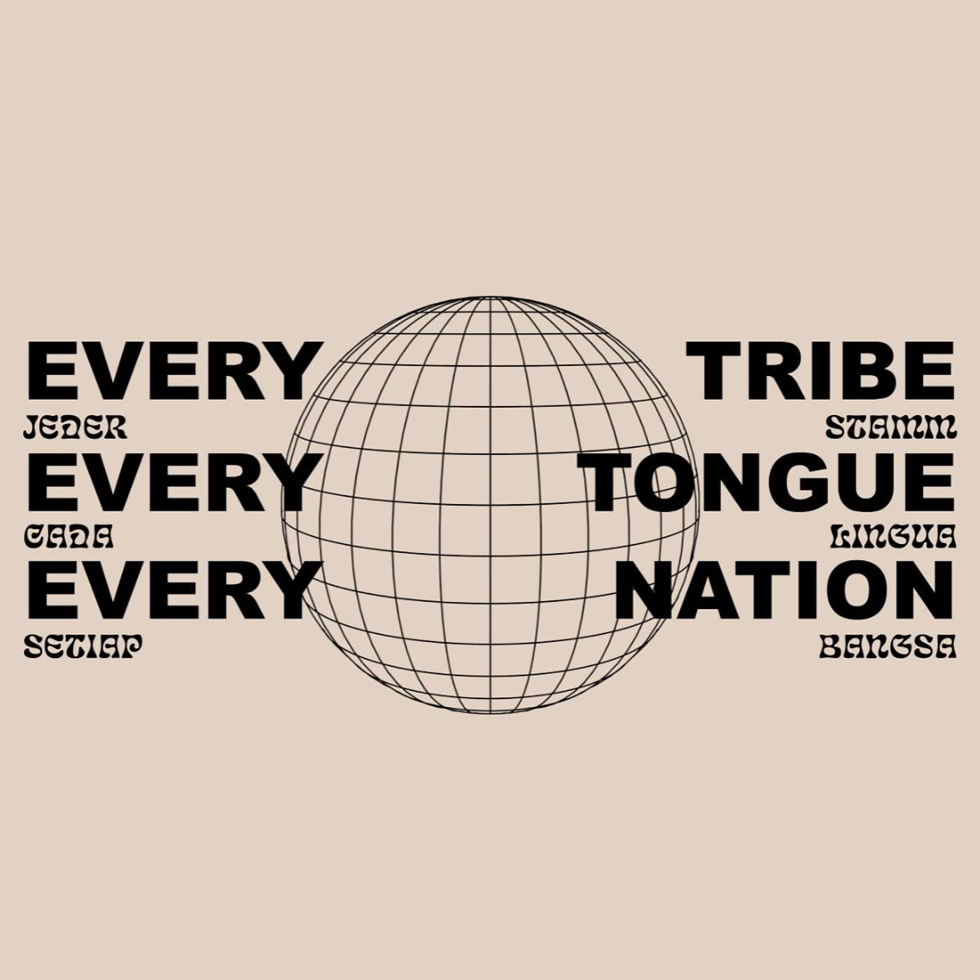 Every Tribe, Tongue, and Nation | A Call to Mission