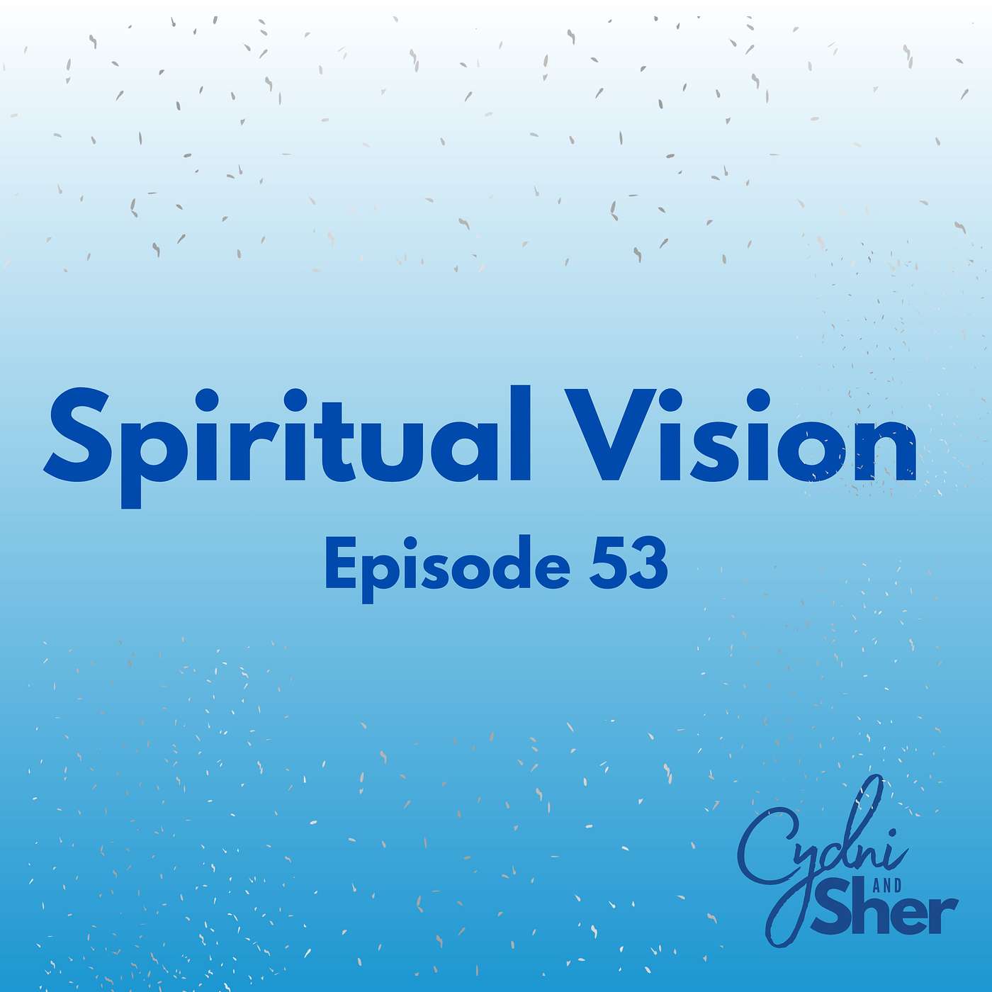 Spiritual Vision