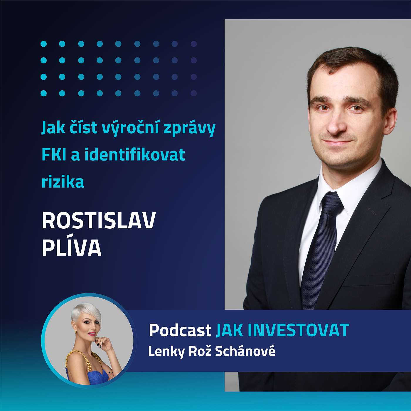 Rostislav Plíva: Jak číst výroční zprávy FKI a identifikovat rizika