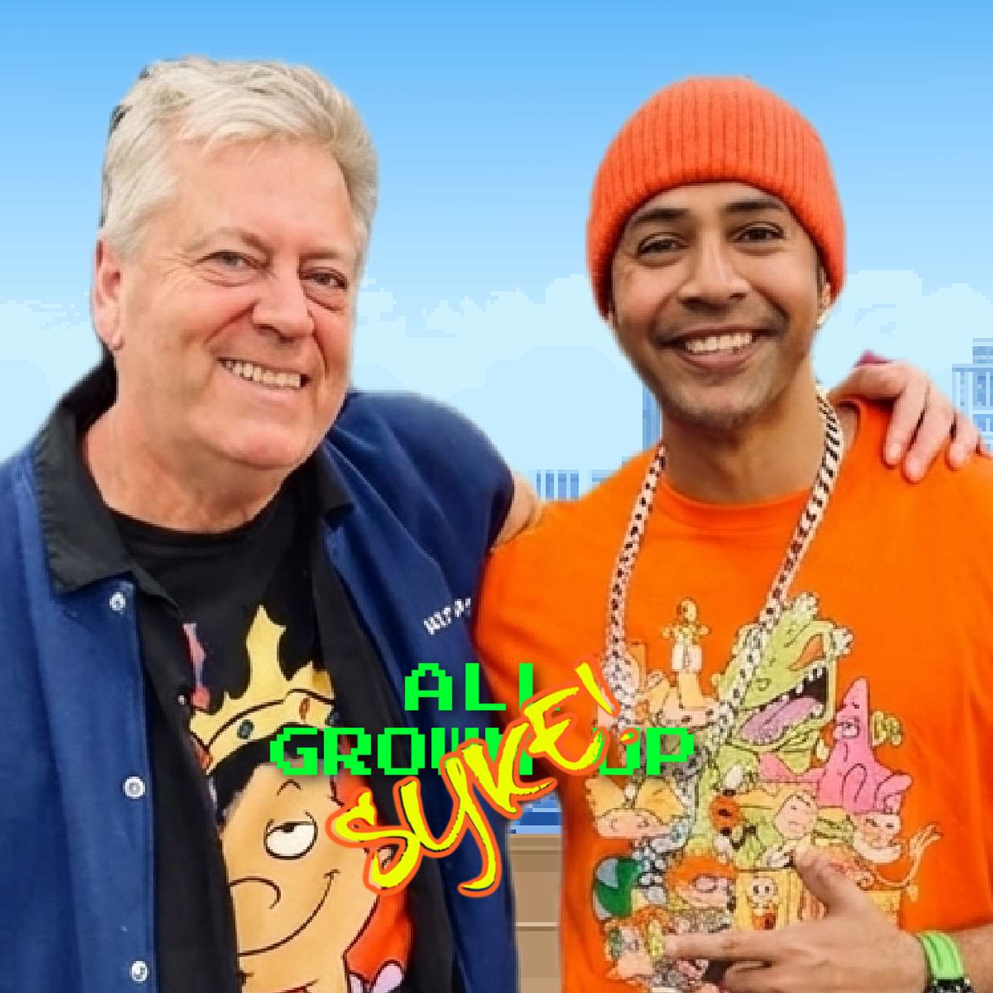 All Grown Up (Syke)!