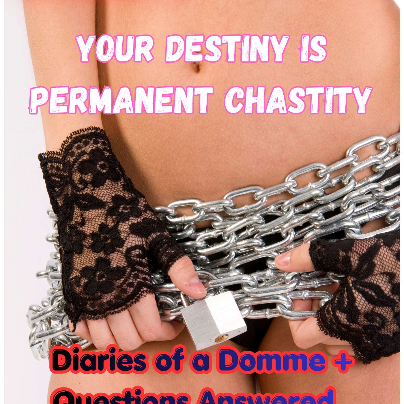 Your Destiny is PERMANENT Chastity episode artwork