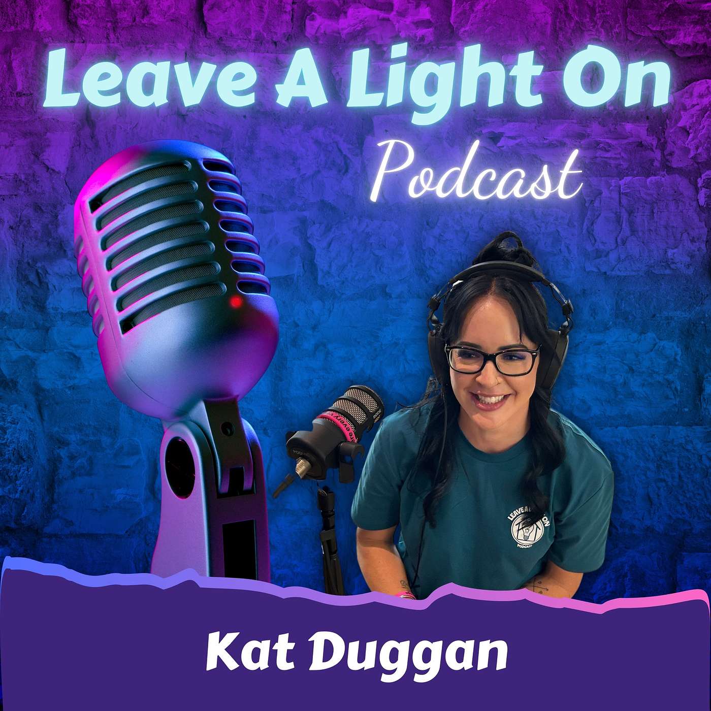 Leave A Light On Podcast