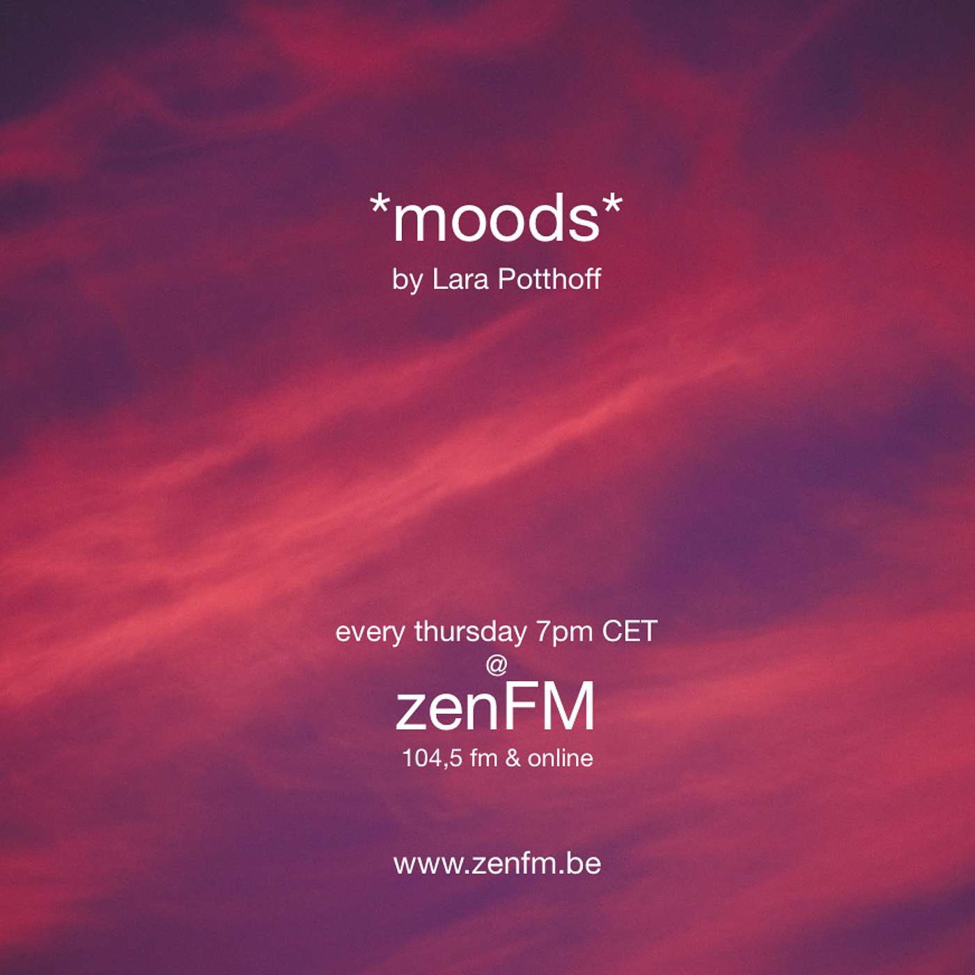 *moods* by Lara Potthoff @ zenFM 27.05.2021