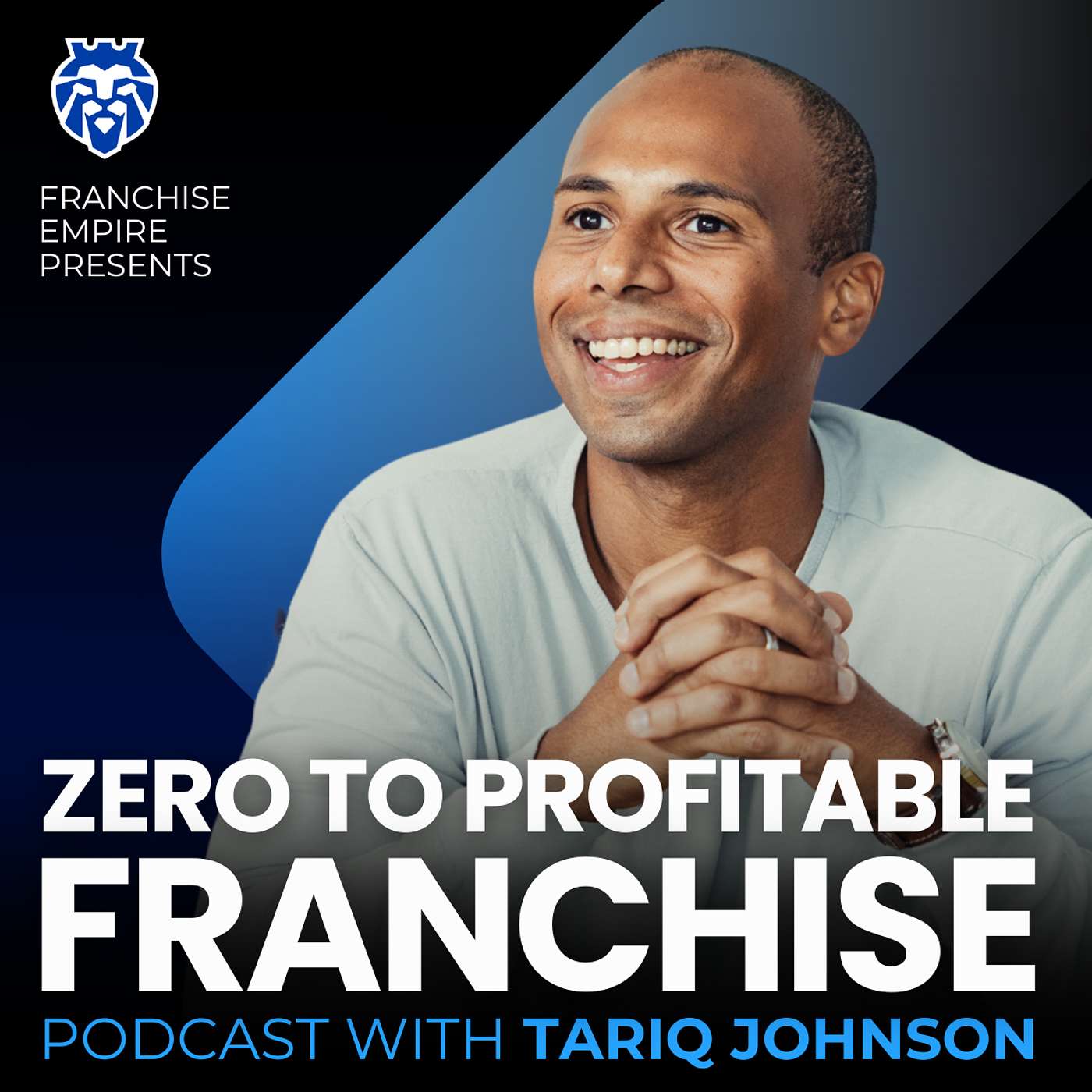 Zero to Profitable Franchise Podcast