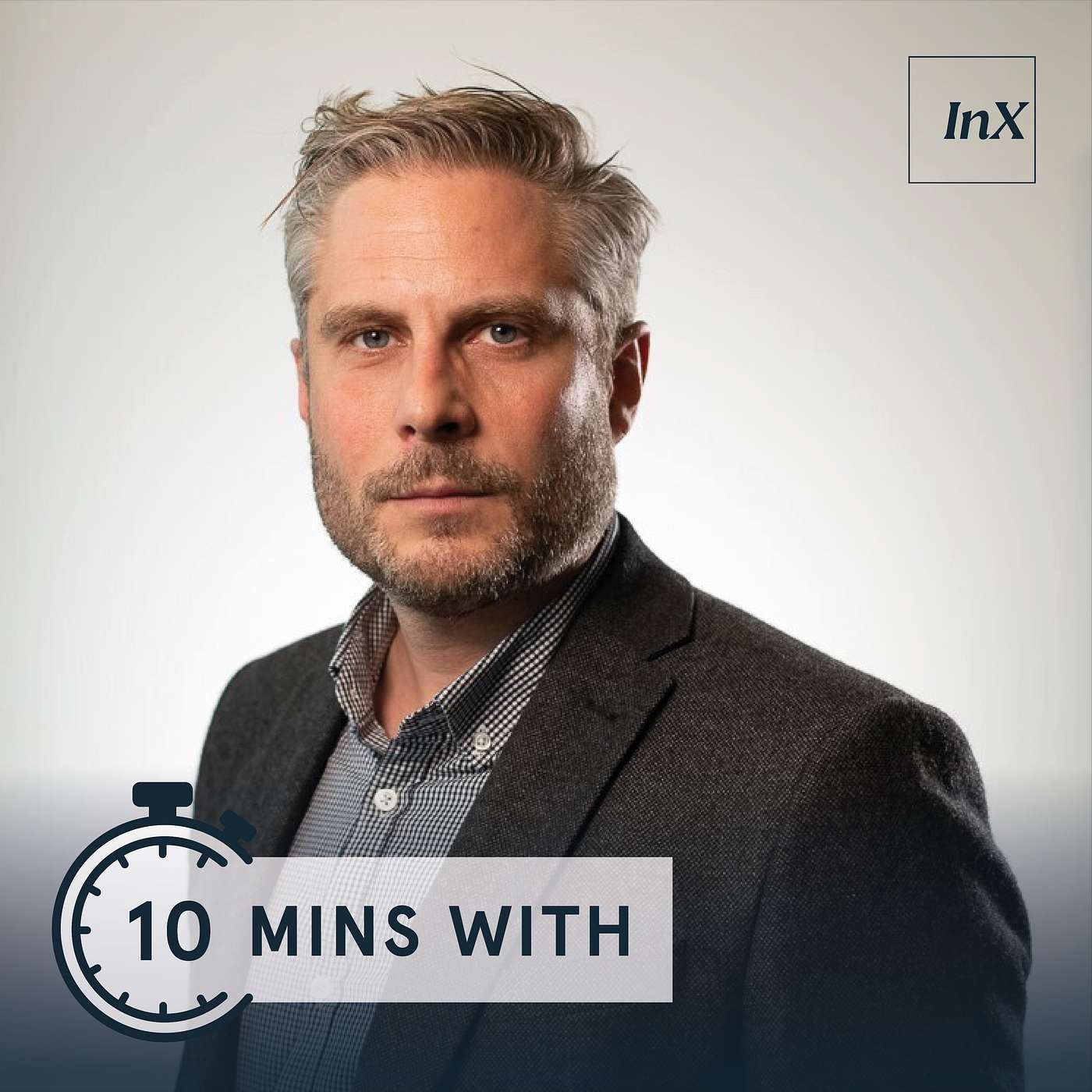 InX 10 minutes with...