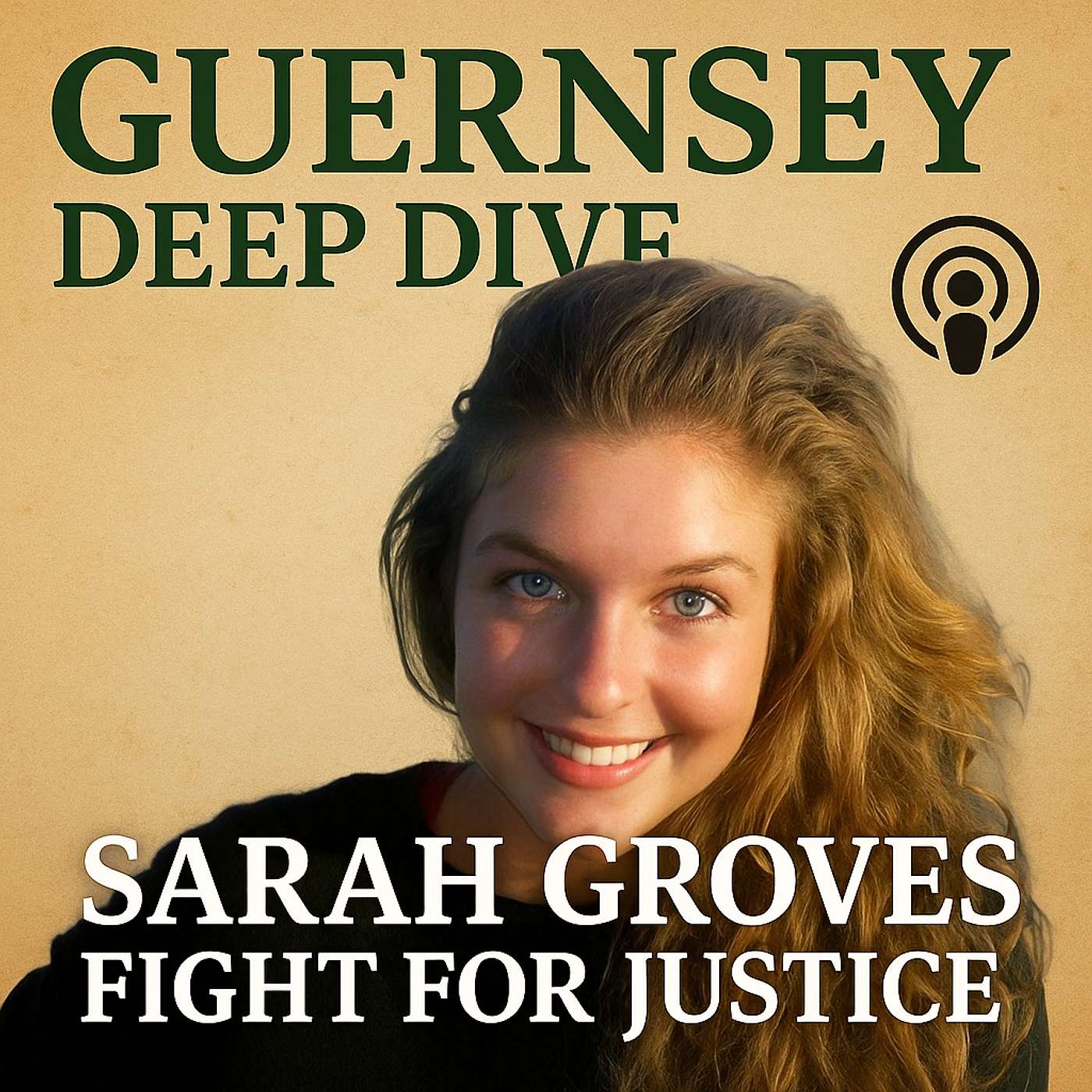 Unraveling the Sarah Groves Case: A Decade of Heartbreak and Hope episode artwork