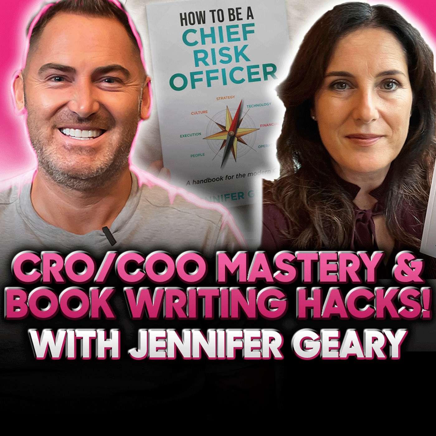 CRO/COO Mastery & Book Writing Hacks! Podcast w/Jennifer Geary