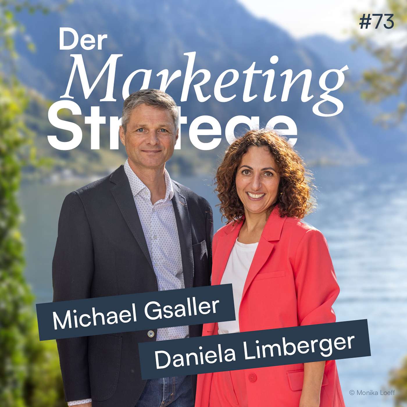 73 | Eine Stadt ist keine Marke – und genau darin liegt ihre größte Stärke (mit Daniela Limberger & Michael Gsaller)