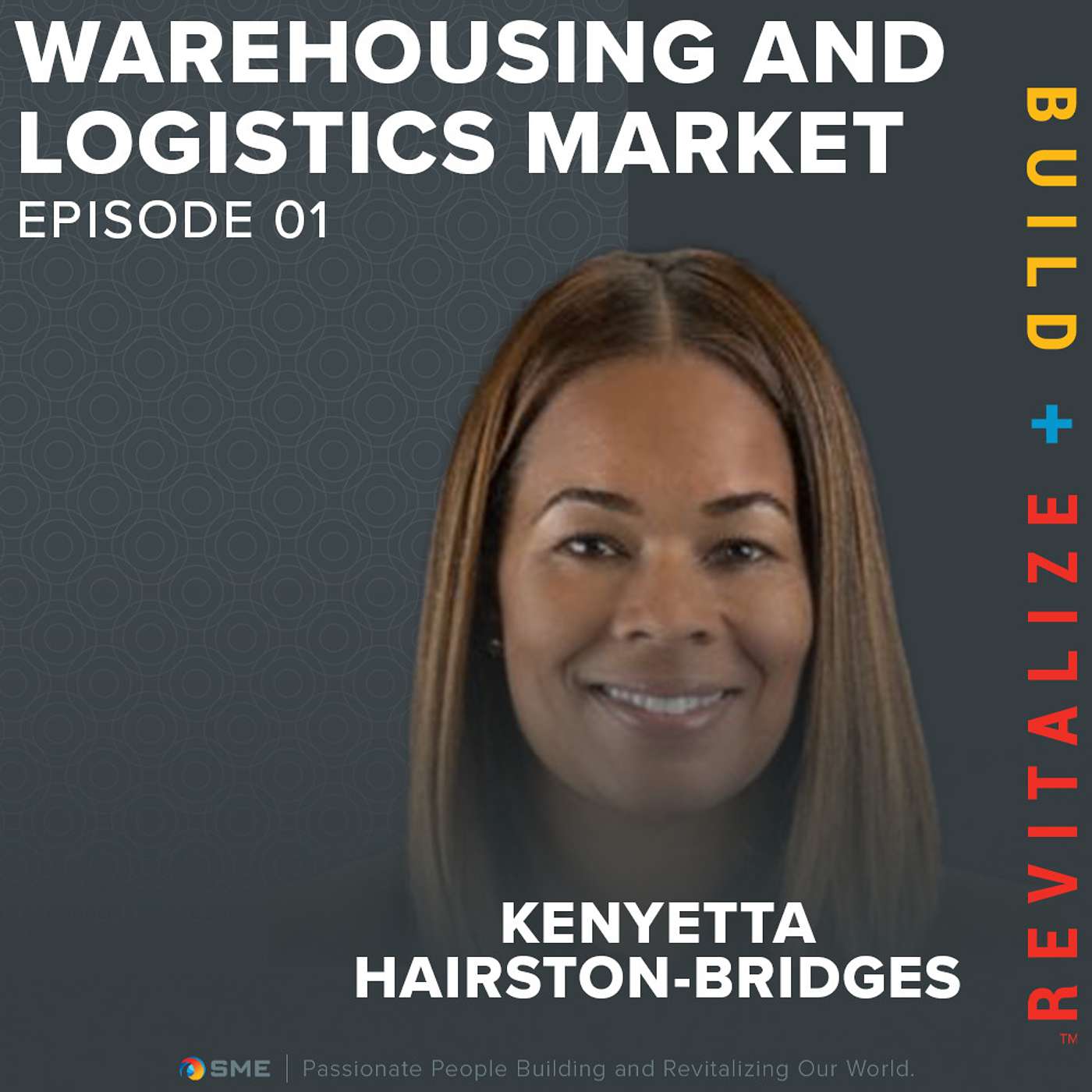 1. Warehousing and Logistics Market (1/4) - Kenyetta Hairston-Bridges episode artwork