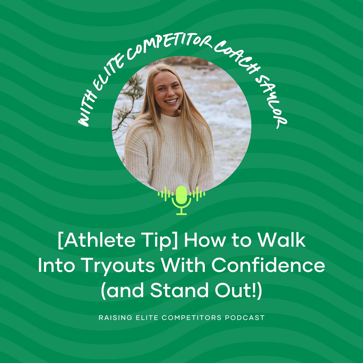 [Athlete Tip] How to Walk Into Tryouts With Confidence (and Stand Out!)