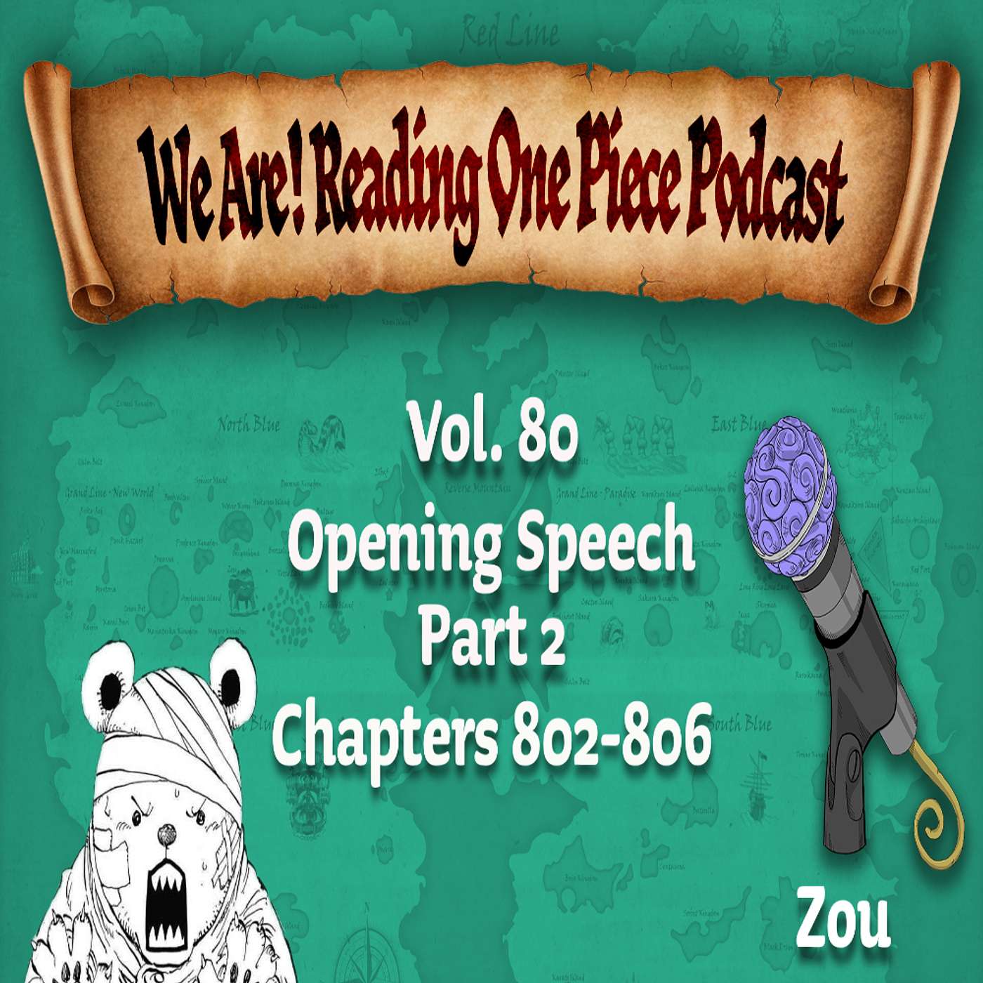 We Are! Reading One Piece Podcast Episode 107: Volume 80 – Opening Speech Part 2 episode artwork