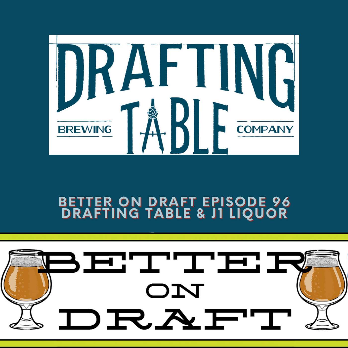 Drafting Table & J1 Liquor w/ Steve Jabbori, Mark Vessel, and Joel Armitage
