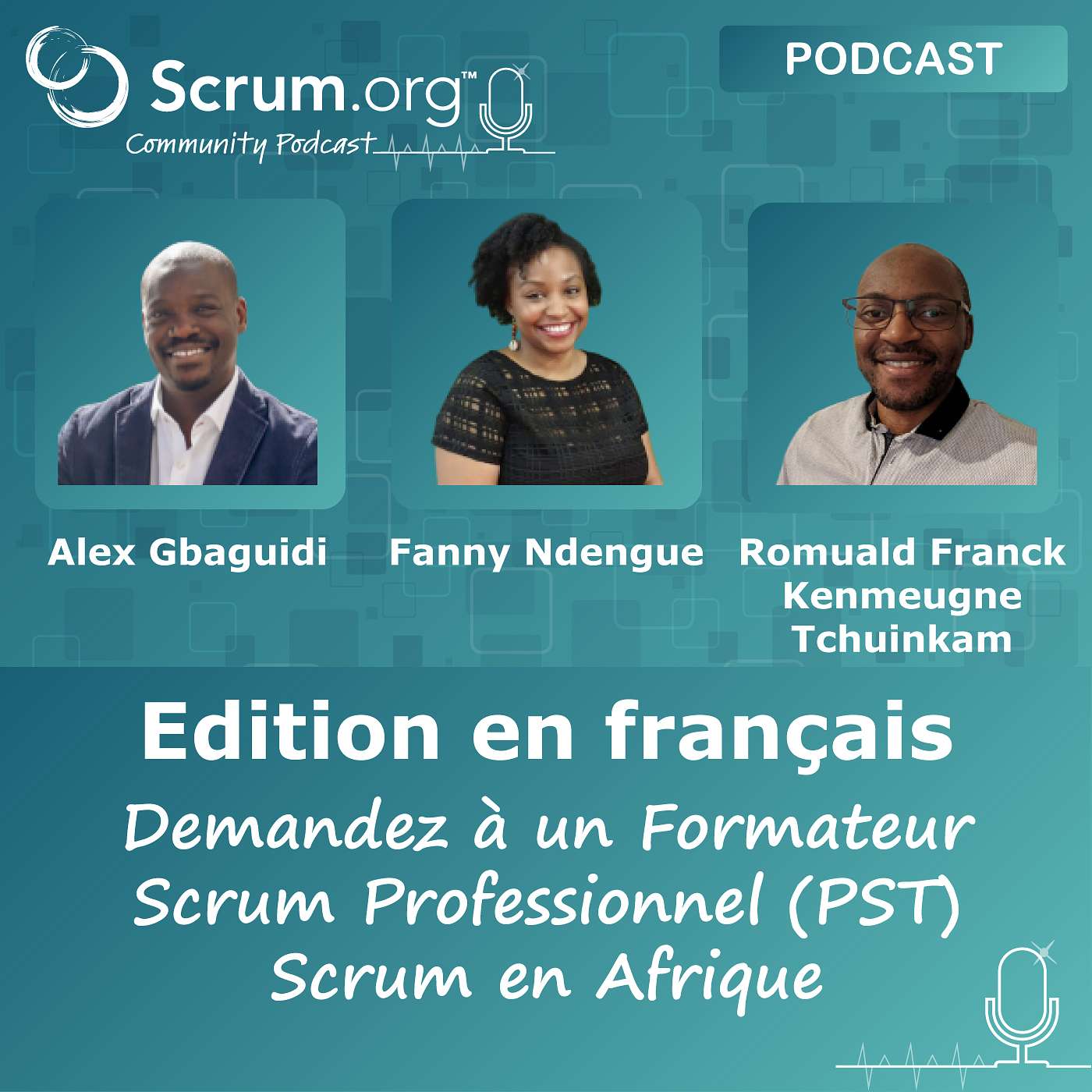 Edition en français - Demandez à un Formateur Scrum Professionnel (PST) - Scrum en Afrique