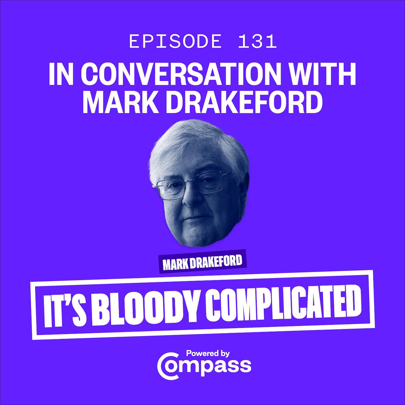 In Conversation with Mark Drakeford | ep. 131