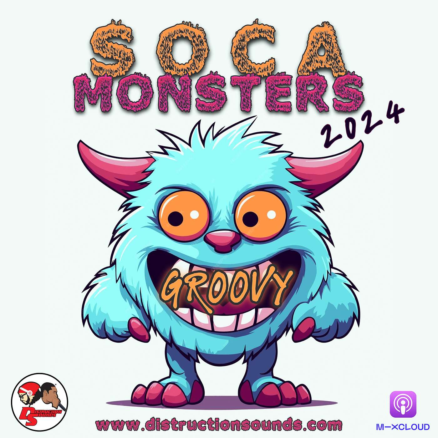 SOCA MONSTERS 2024 [Groovy Soca]