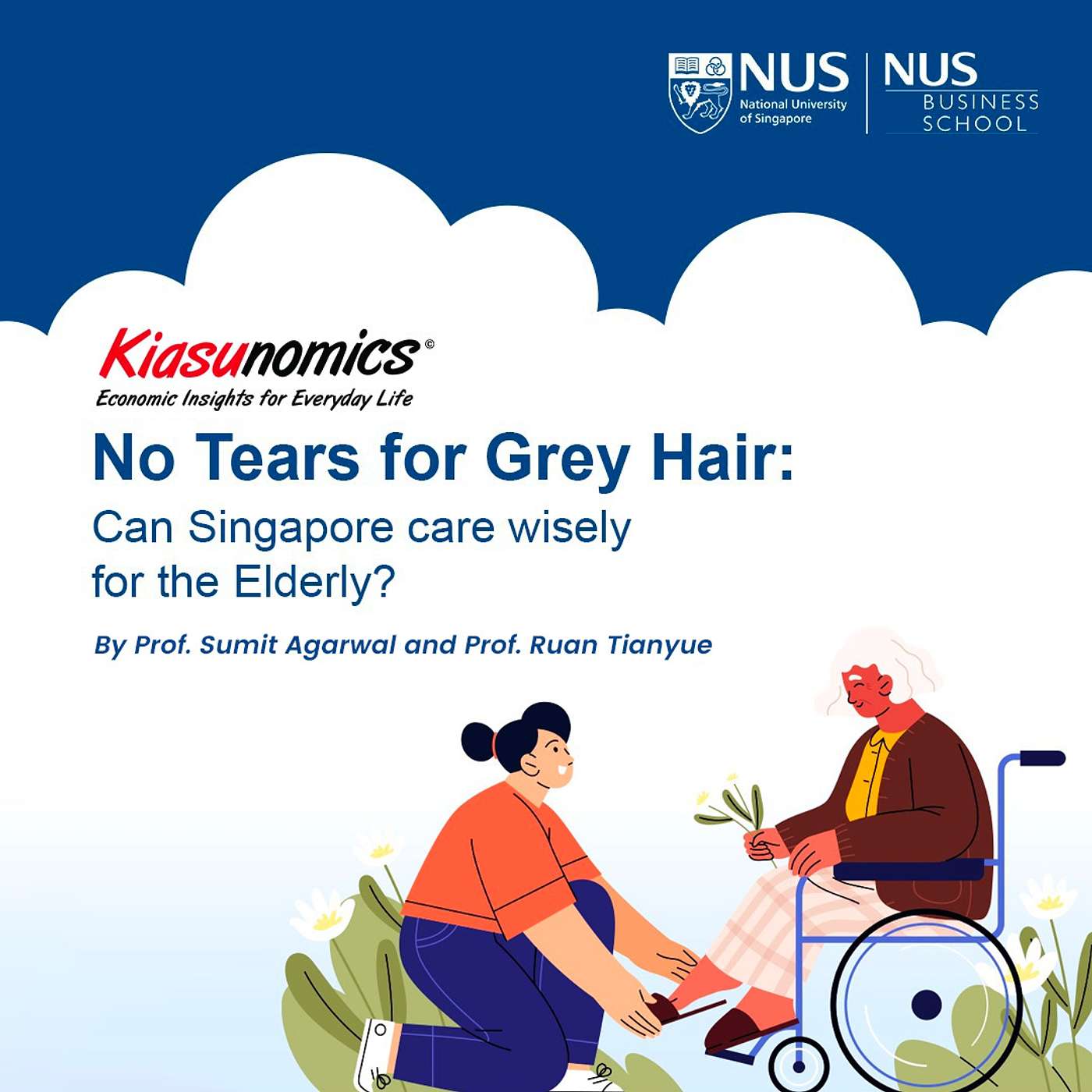 No Tears for Grey Hair: Can Singapore Care wisely for the Elderly?