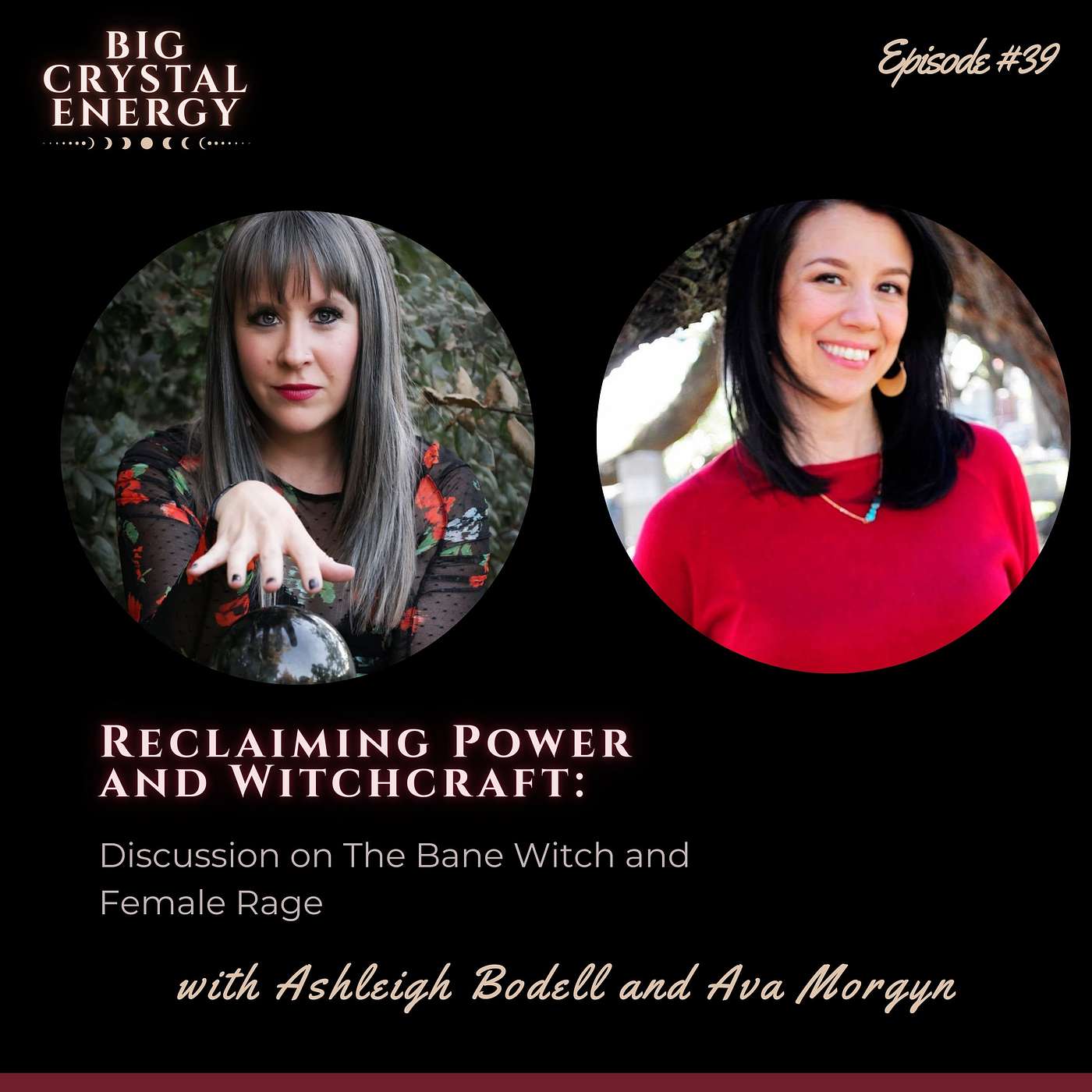 Self-Improvement with Crystals, Curiosities, Magic and Beyond - Big Crystal Energy Podcast with Ashleigh Bodell