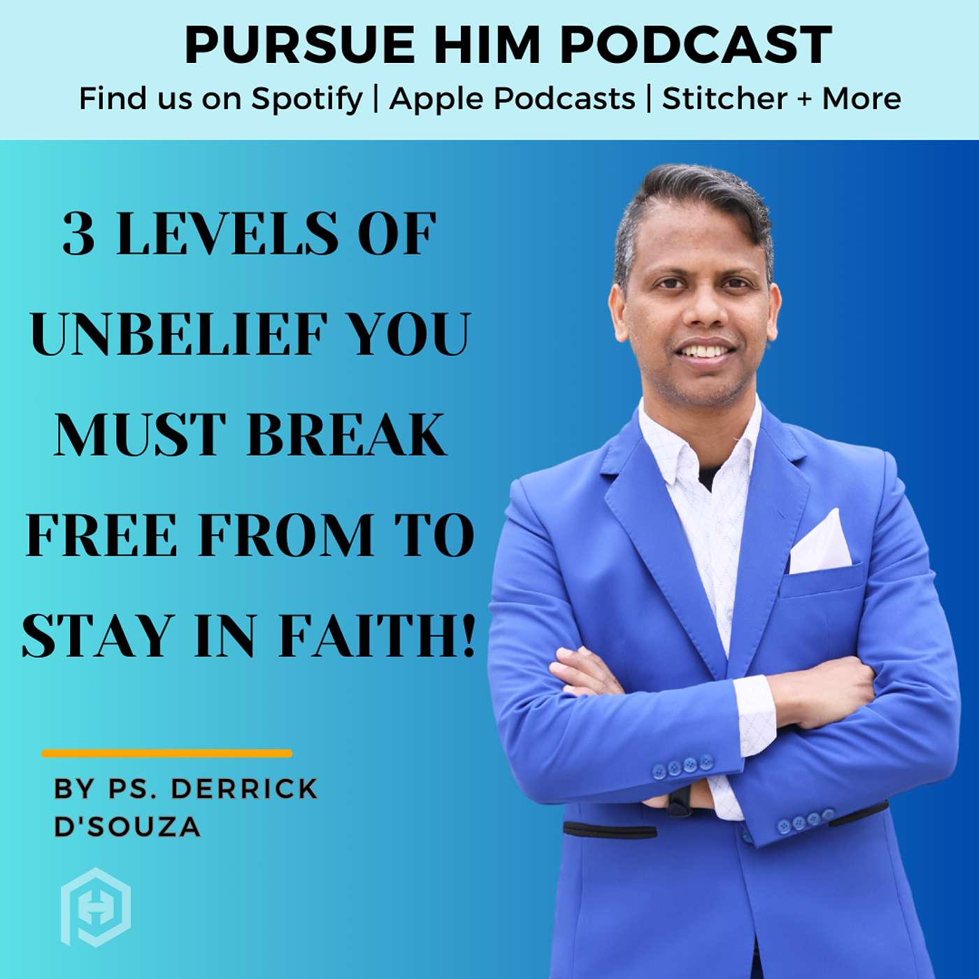 Pursue Him