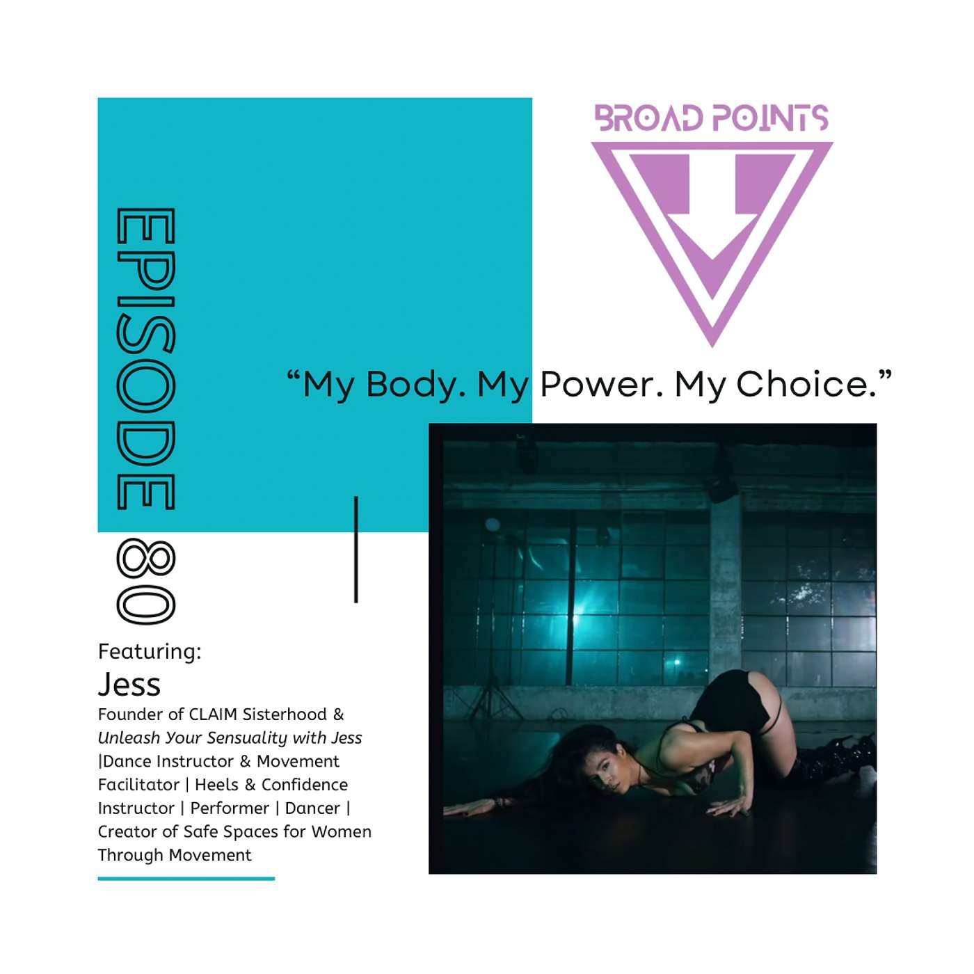 Episode 80 - Featuring Jess (Founder of CLAIM Sisterhood & Unleash Your Sensuality with Jess | Dance Instructor & Movement Facilitator | Heels & Confidence Instructor | Performer | Dancer | Creator of Safe Space for Women Through Movement) episode artwork