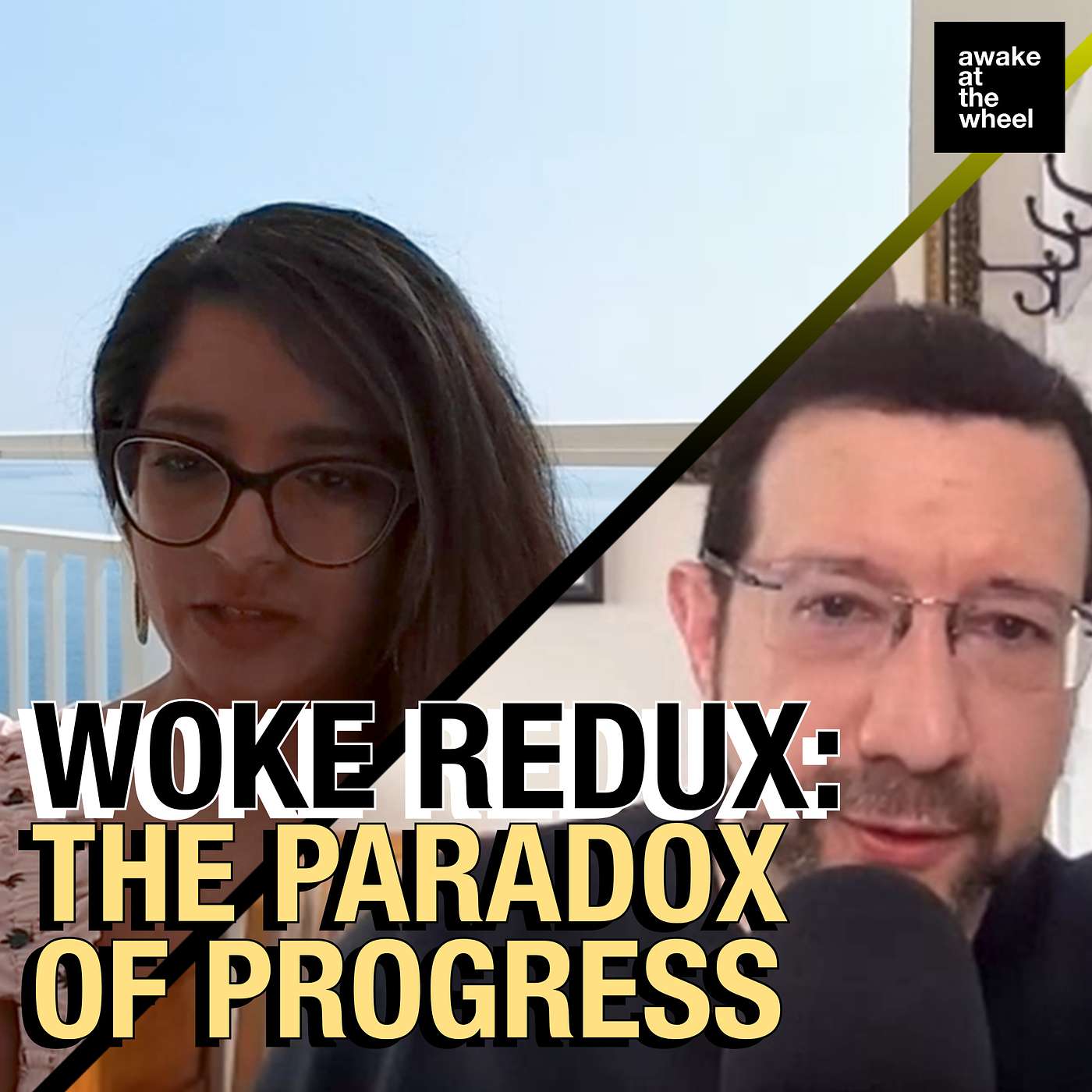 Woke Redux: The Paradox of Progress | Awake at the Wheel | Rounds Table Special