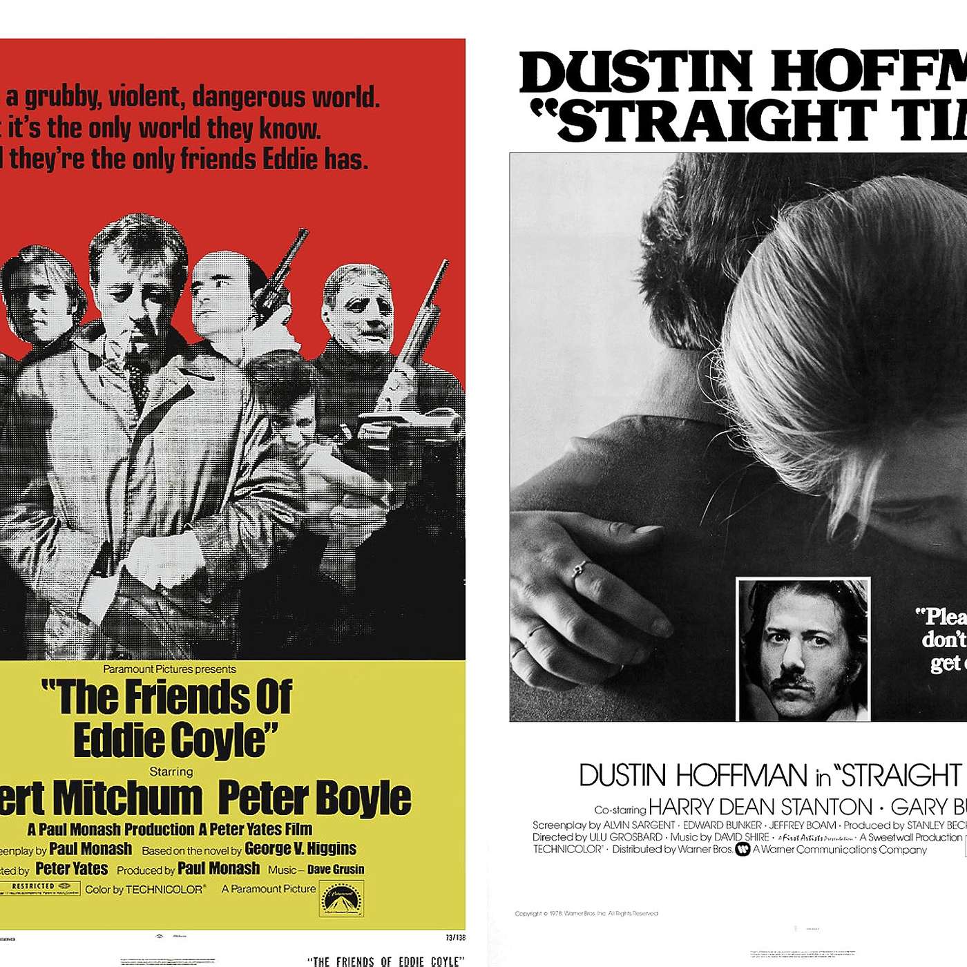 145: The Friends of Eddie Coyle (1973) and Straight Time (1978)