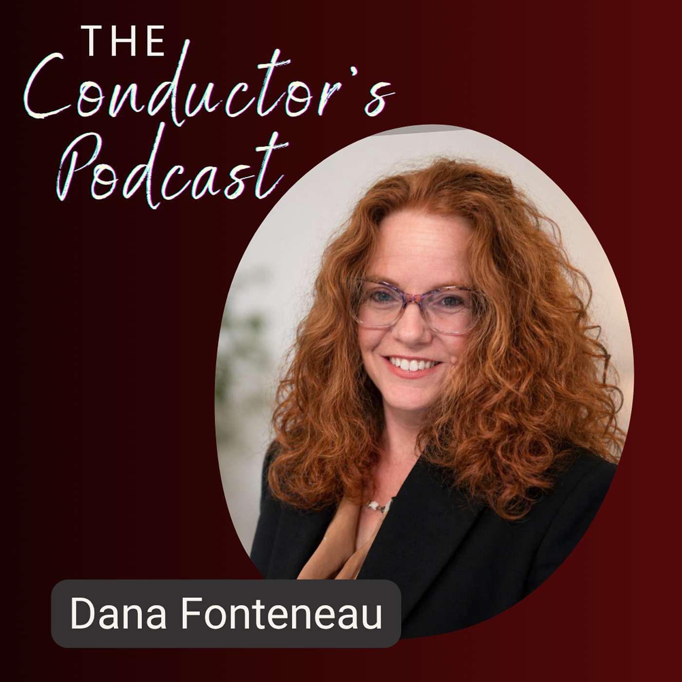 Dana Fonteneau, The WholeHearted Musician, and fulfill your unique potential episode artwork