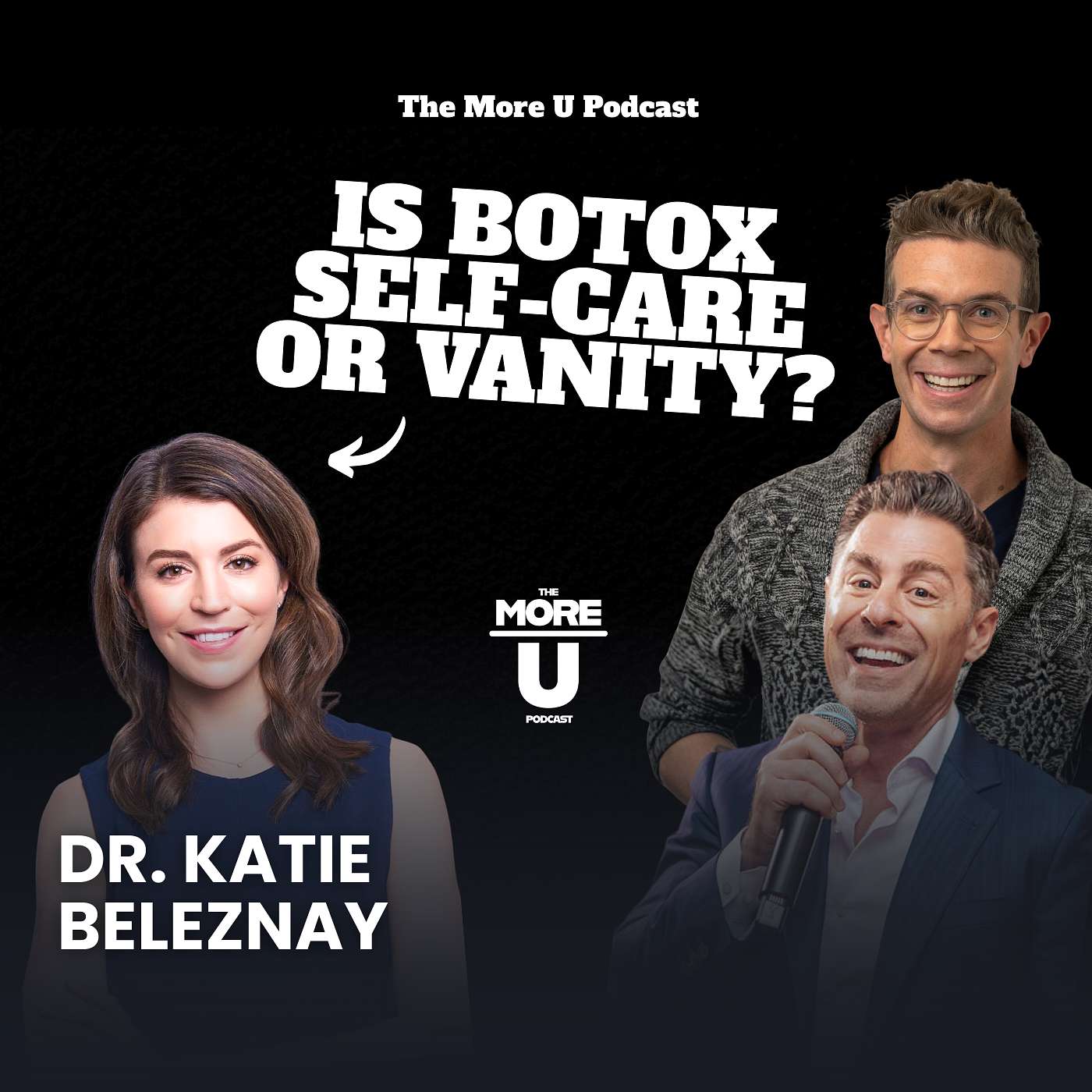 Is Cosmetic Treatment Self-Care or Vanity? | Dr. Katie Beleznay on Aging, Confidence & Longevity episode artwork