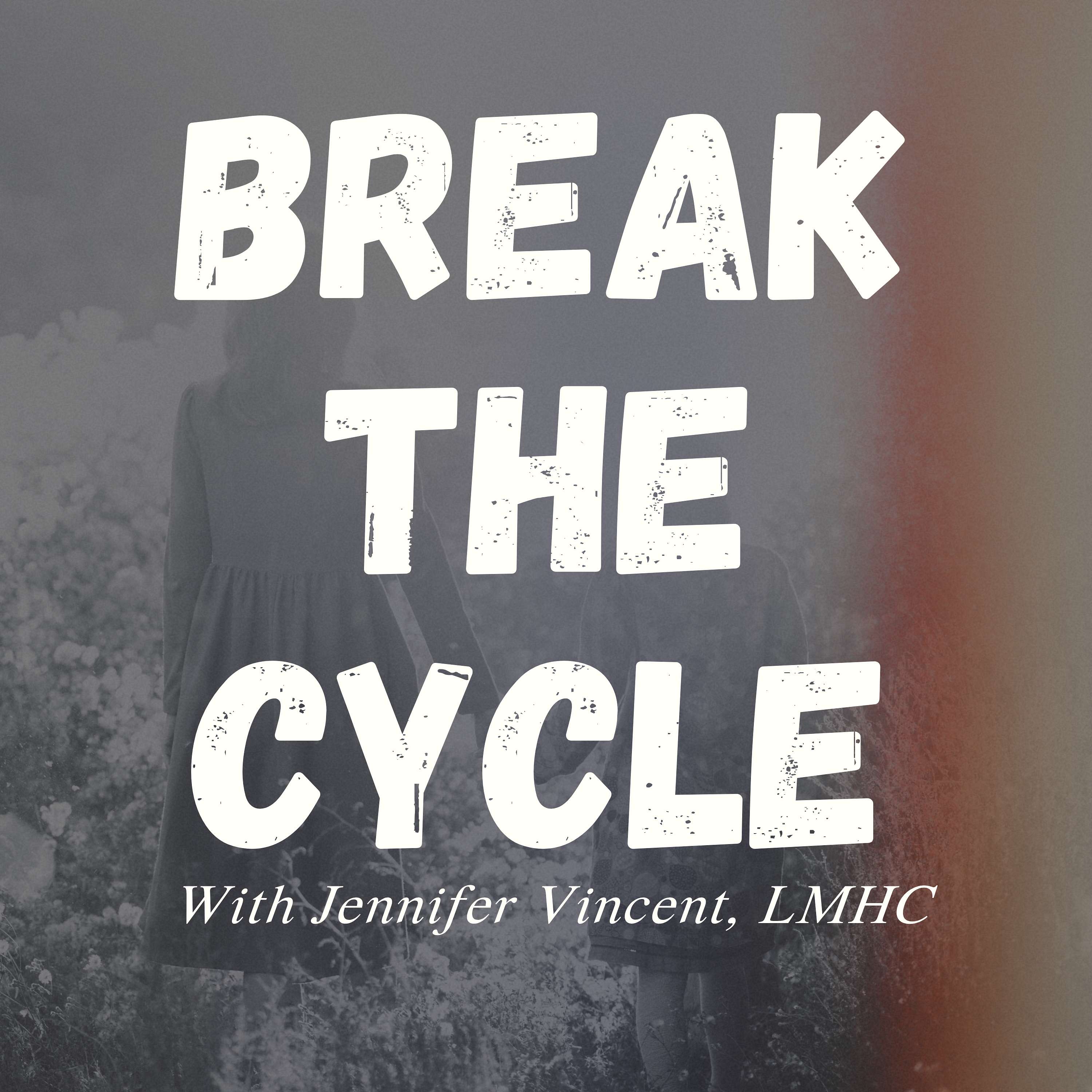 Break the Cycle