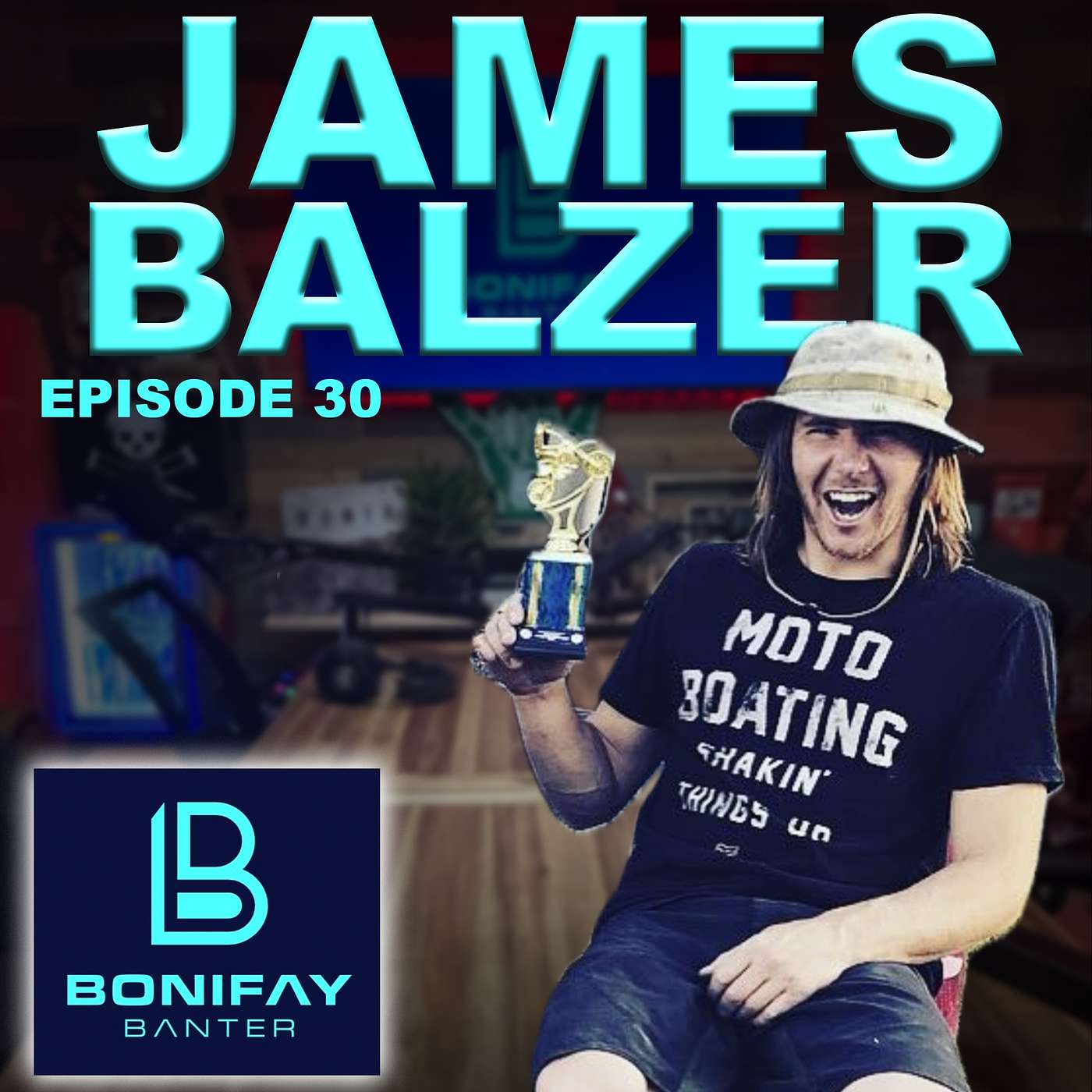 30 - JAMES BALZER - BONIFAY BANTER 30 - JAMES BALZER - BONIFAY BANTER