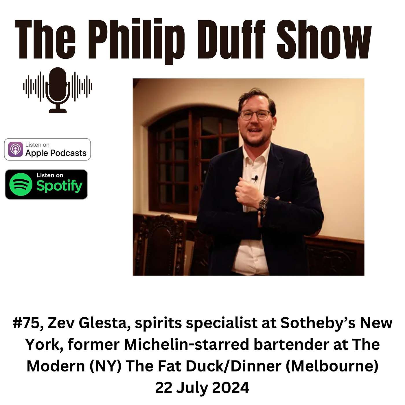 #75 Zev Glesta, spirits specialist Sotheby's New York, ex-bartender at The Modern, The Fat Duck/Dinner episode artwork