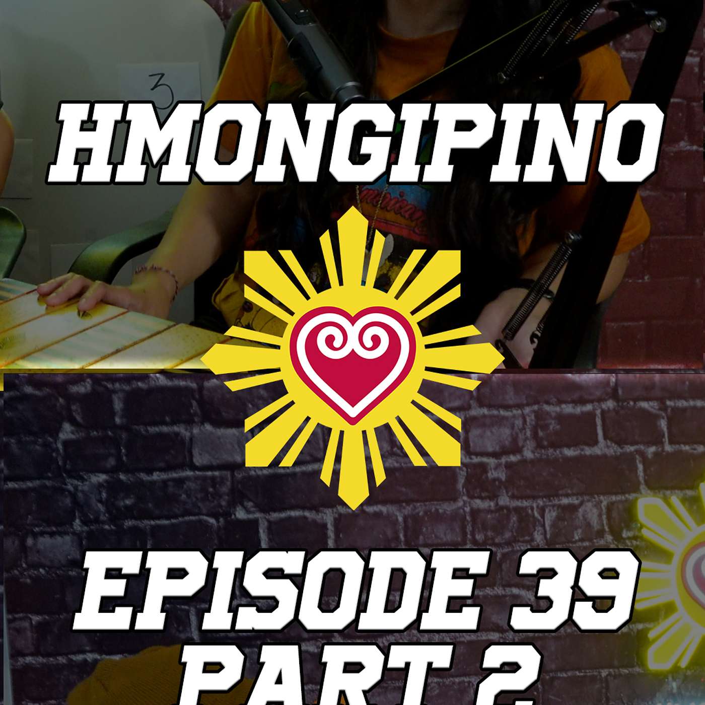 The Hmongipino Podcast